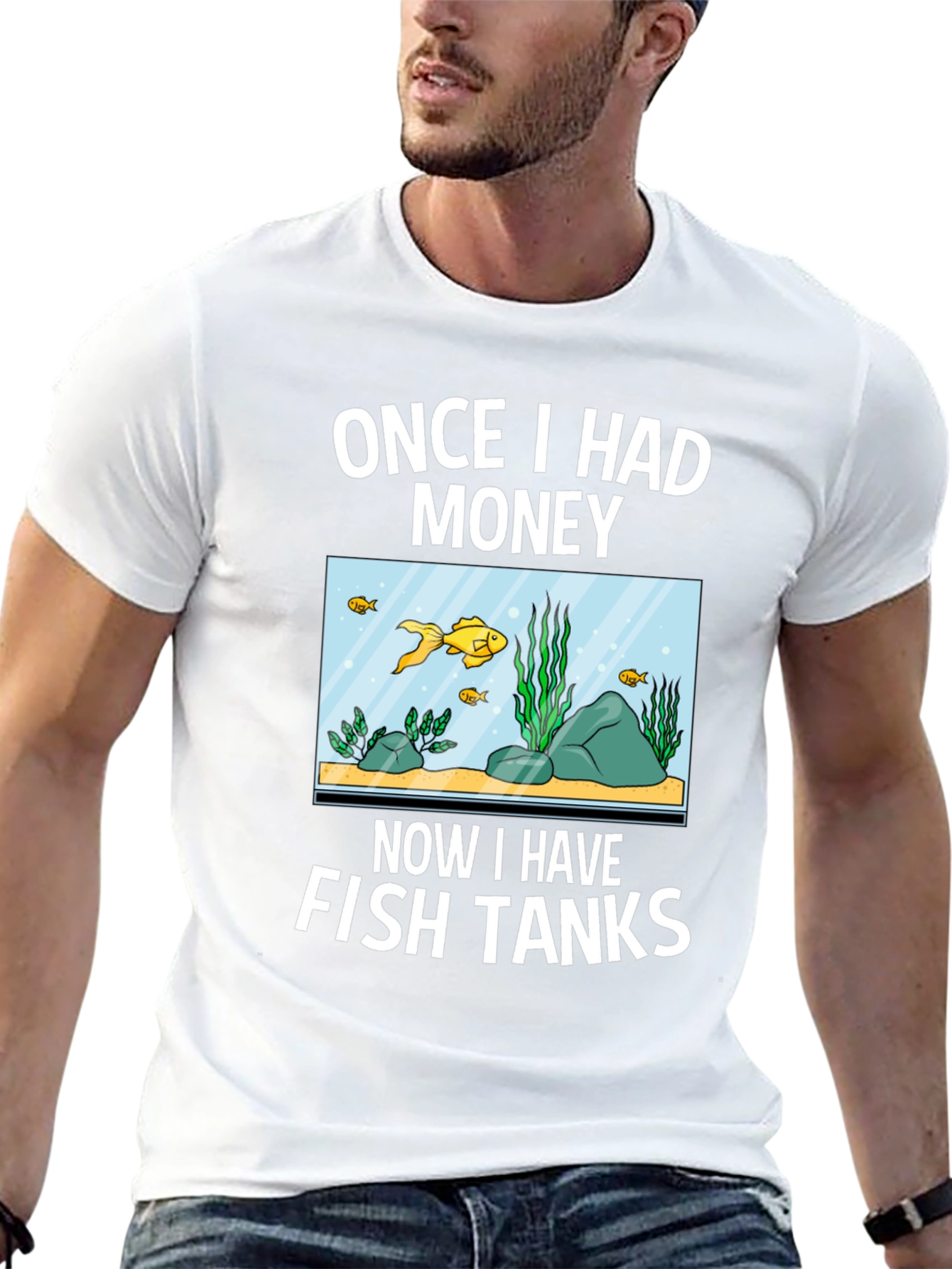 Black Once I Had Money Now Fish Tanks T-Shirt view 13