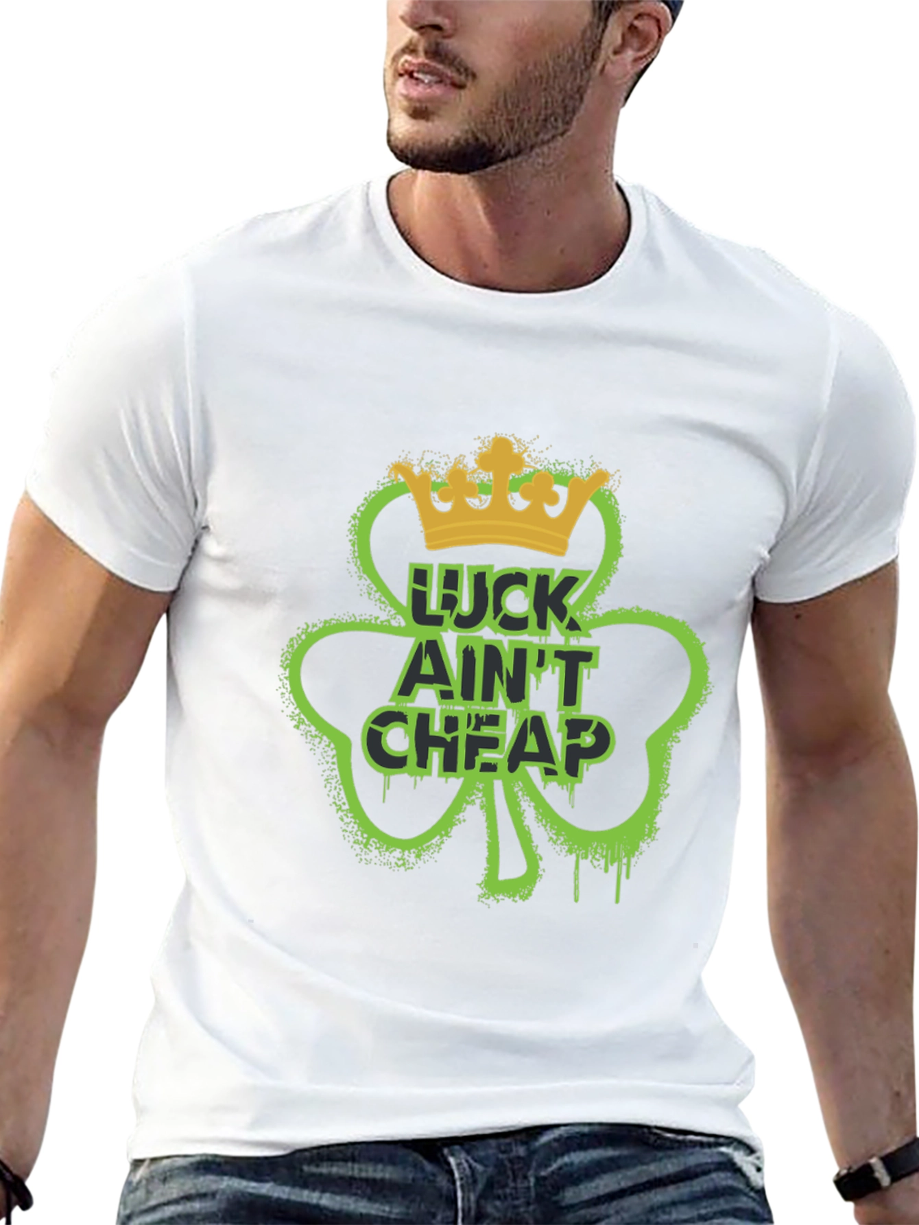 Lucky Ain't Cheap St. Patrick's Day T-Shirt - 13