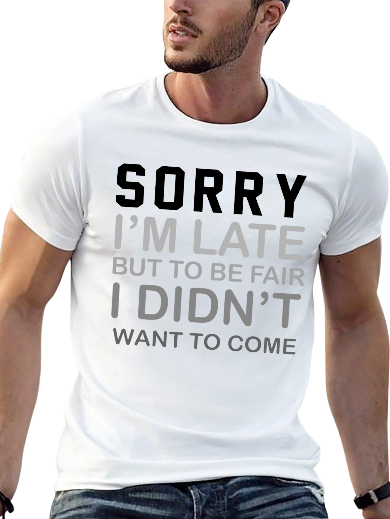 Black Funny "Sorry I'm Late" Graphic T-Shirt view 13