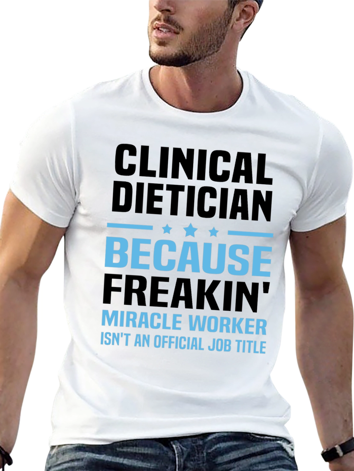 Black Clinical Dietician T-Shirt: Miracle Worker view 13