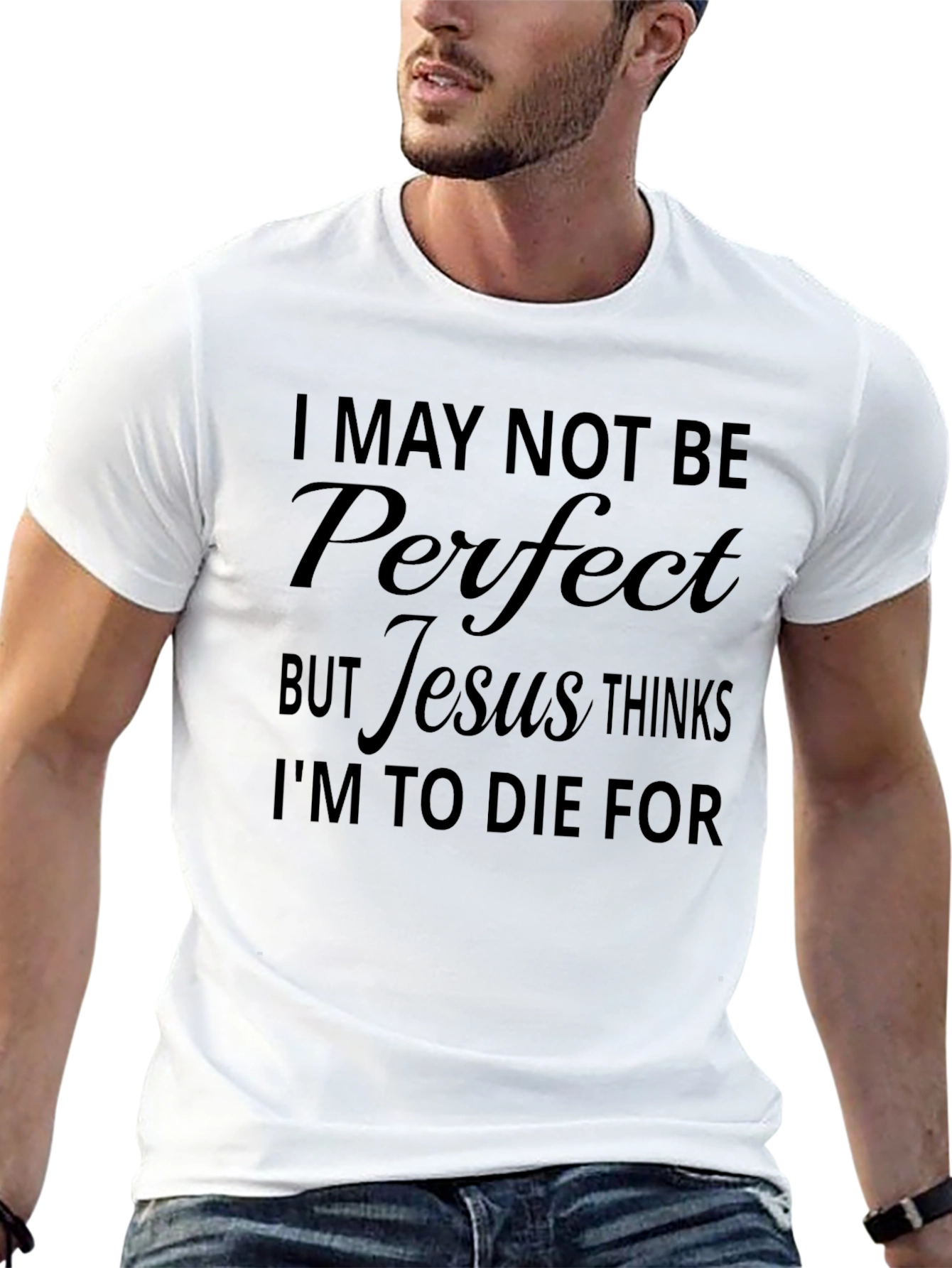 Black Jesus Thinks I'm to Die For T-Shirt view 13