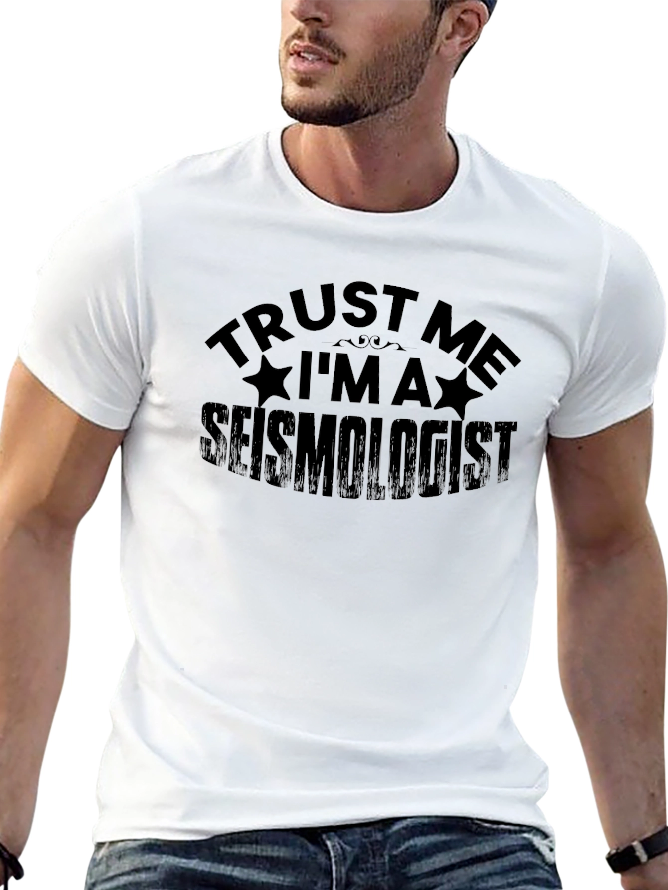 Trust Me I'm A Seismologist Black T-Shirt - 13