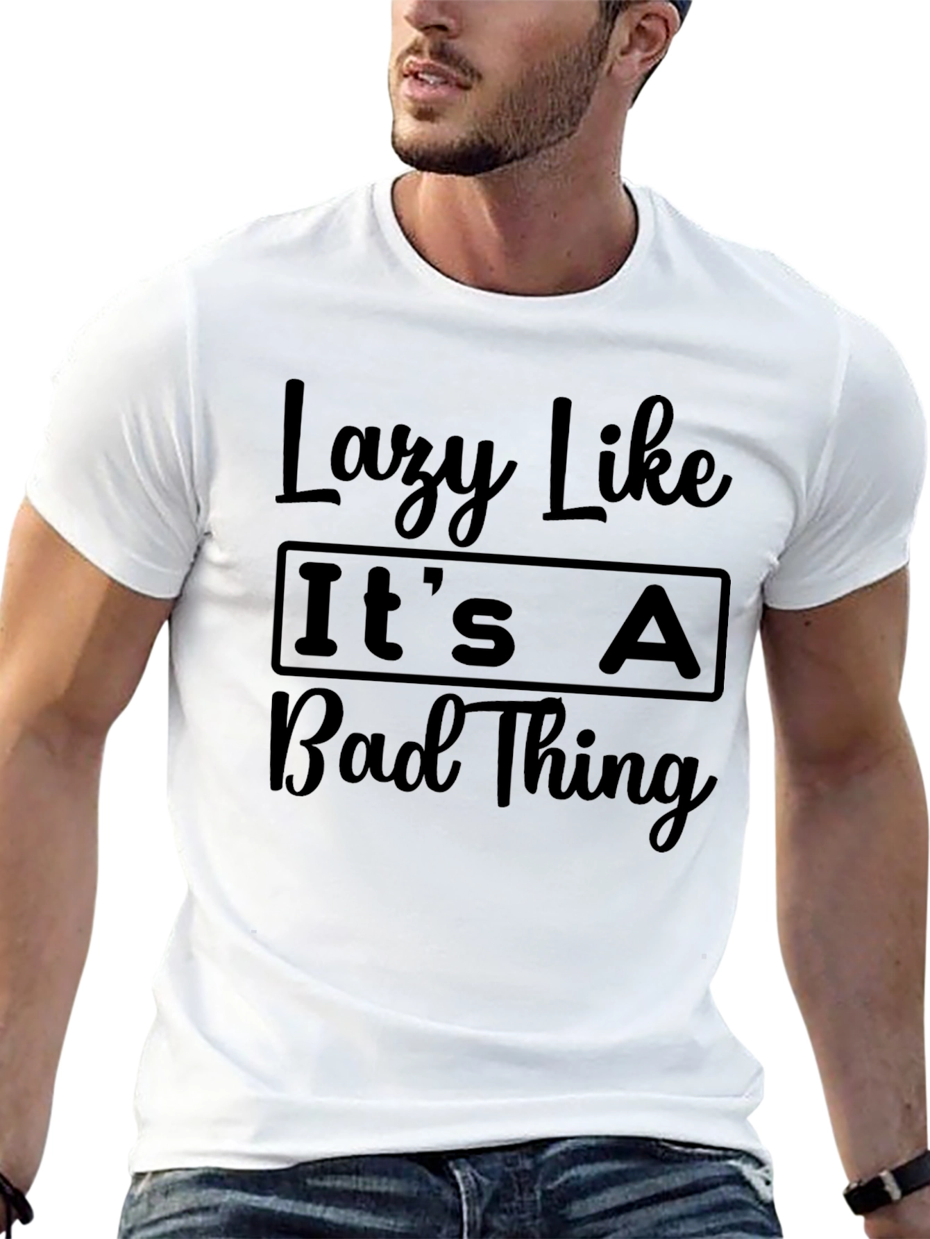 Black Lazy Like It's a Bad Thing Graphic Tee view 13
