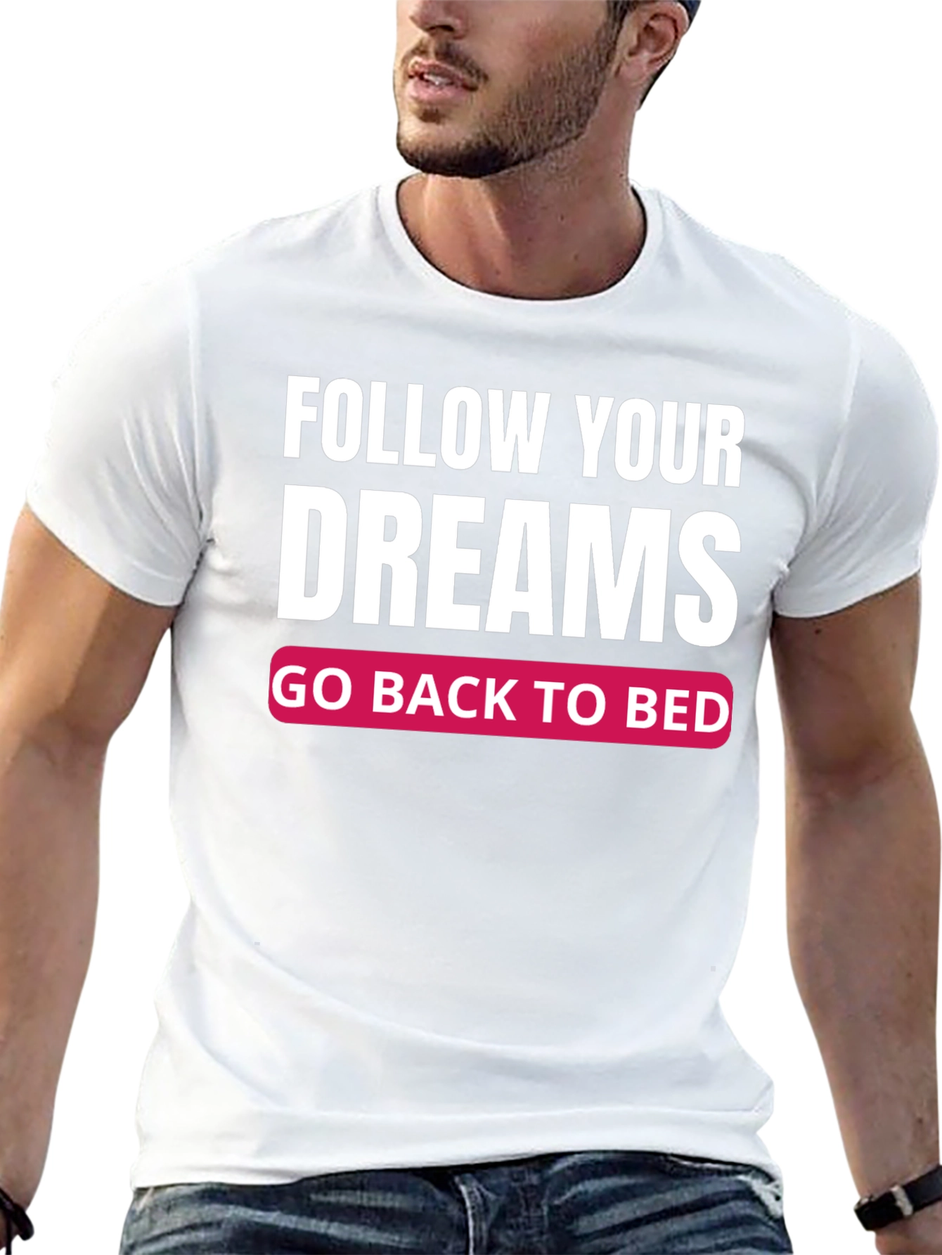 Black Funny Follow Your Dreams Graphic T-Shirt view 13