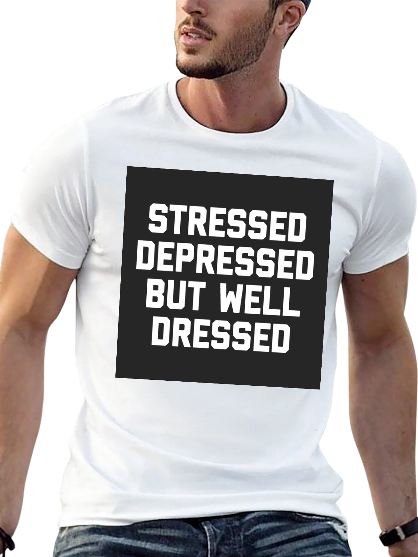 Black Stressed Depressed Well Dressed Black T-Shirt view 13