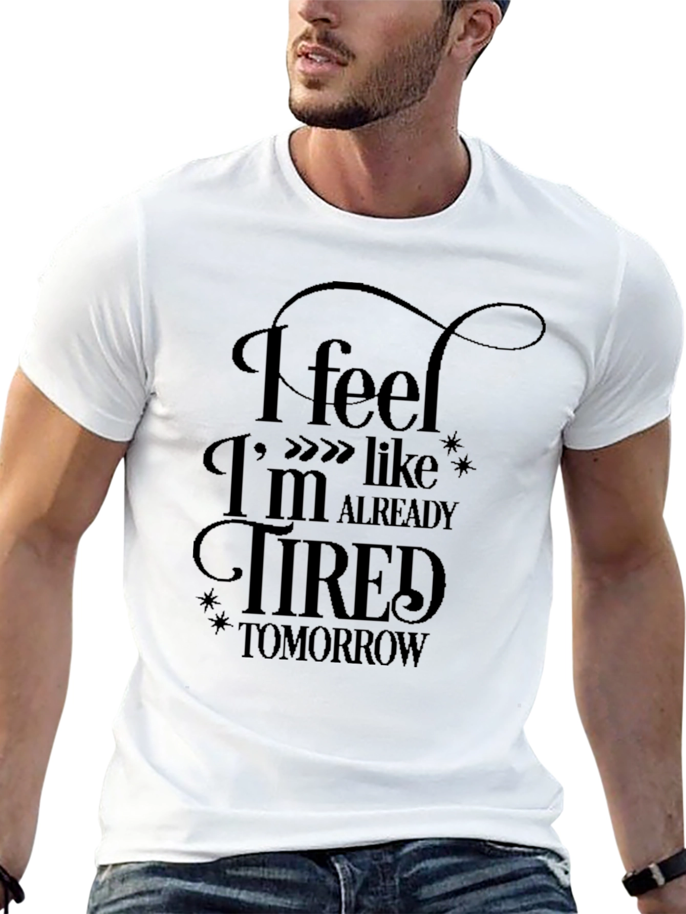 Black Funny Tired Tomorrow Black T-Shirt view 13