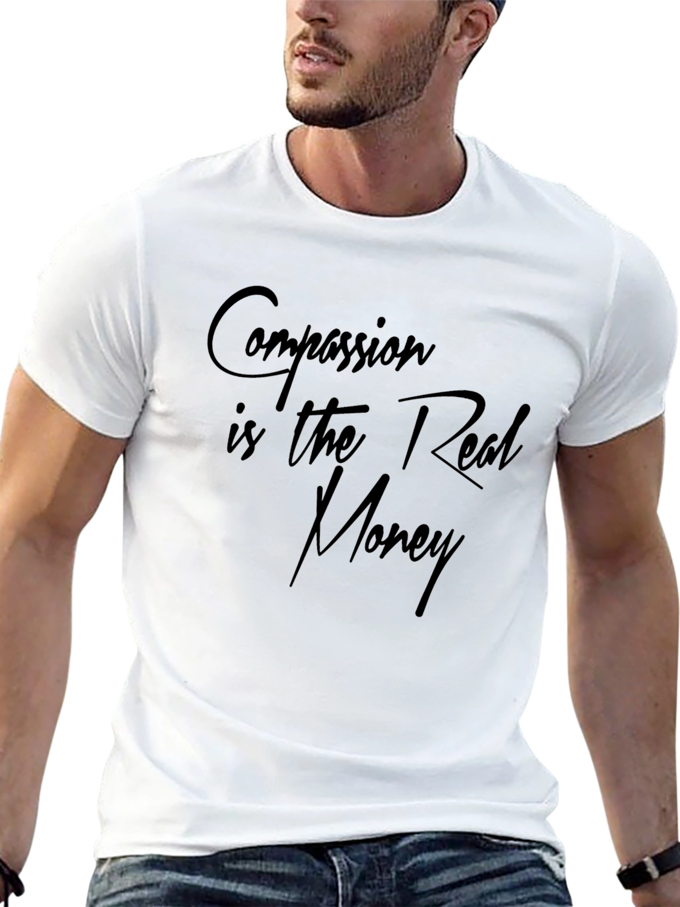 Compassion is the Real Money T-Shirt - 13