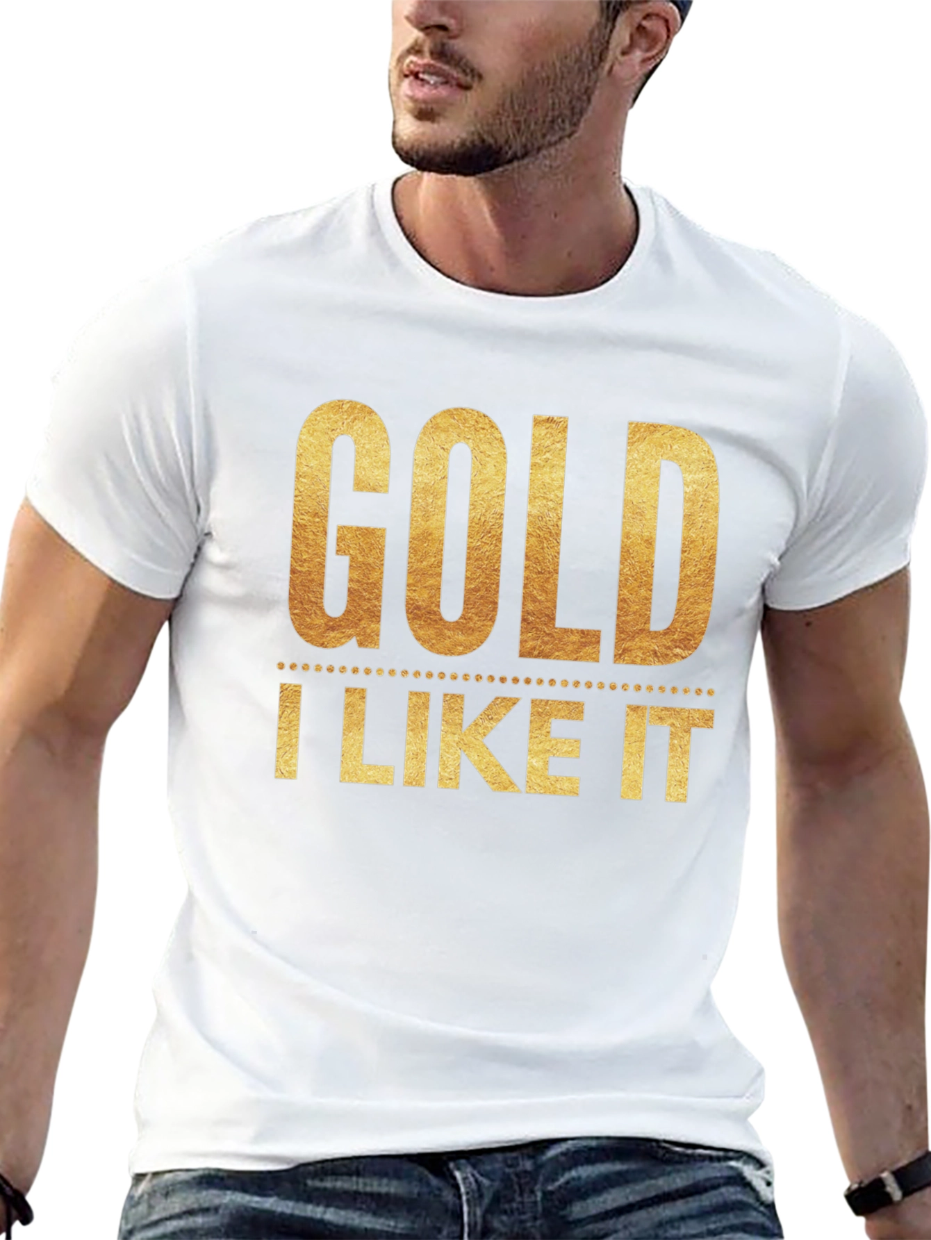 Black Gold I Like It T-Shirt - Stylish Graphic Tee view 13