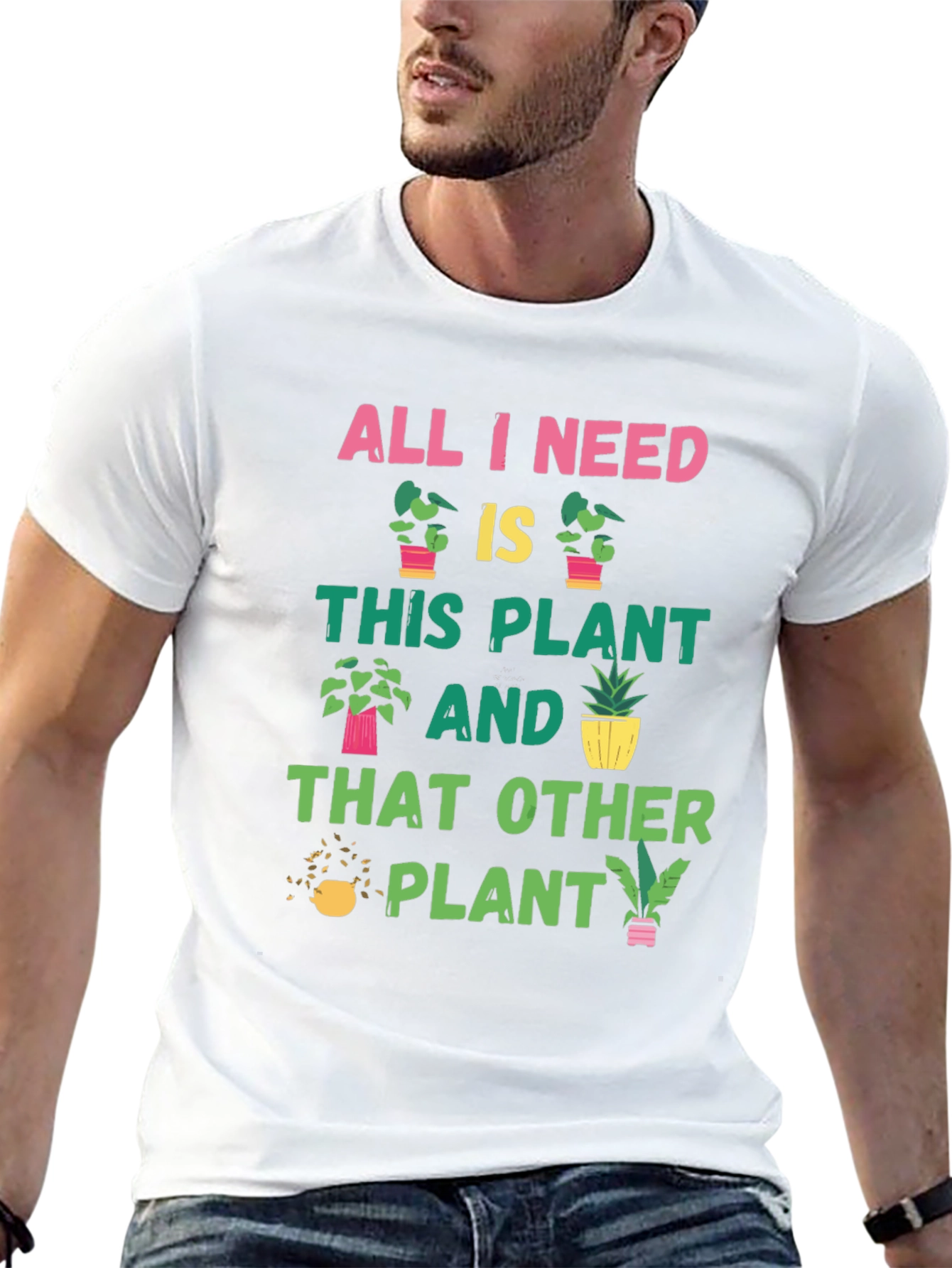 Black Plant Lover T-Shirt: All I Need Is Plants view 13