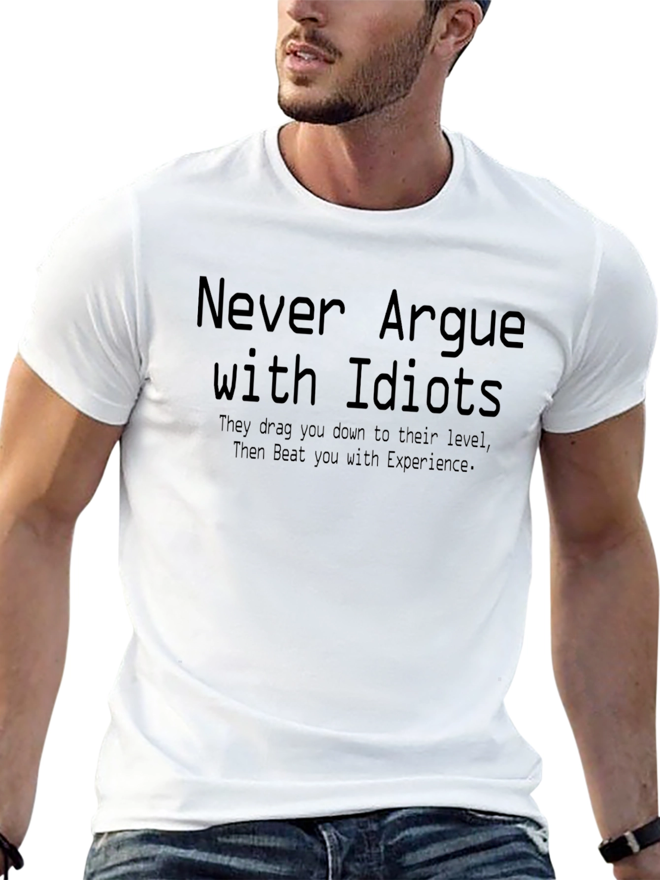 Black Never Argue with Idiots Black T-Shirt view 13
