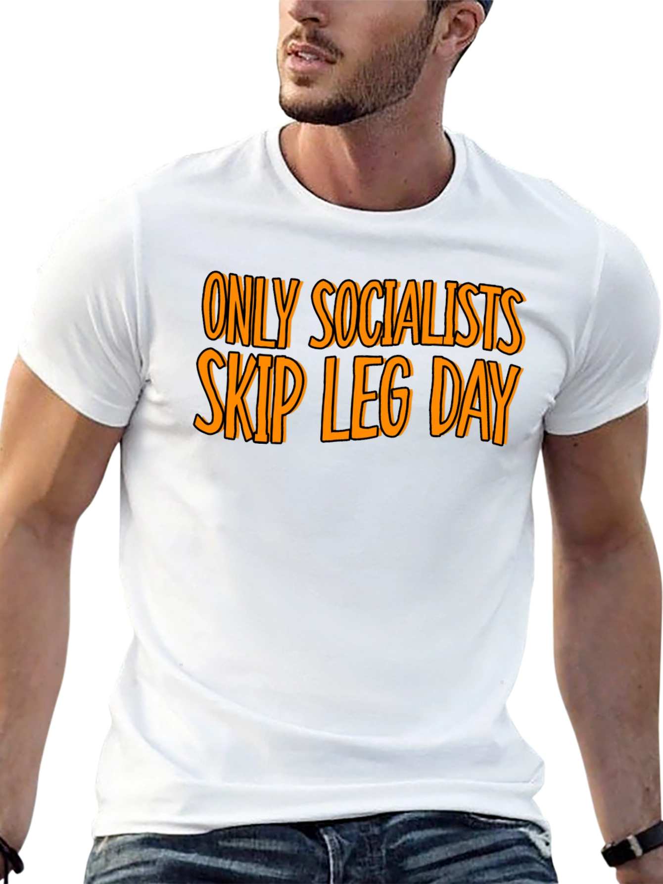 Only Socialists Skip Leg Day T-Shirt - Gym Humor - 13