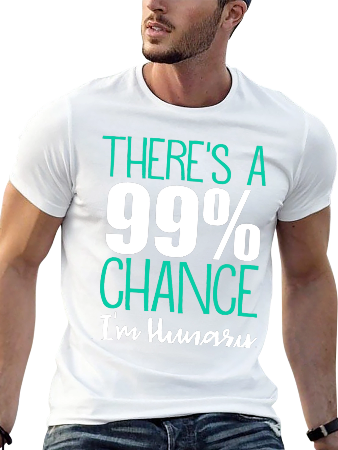 Black Funny Hungry T-Shirt - 99% Chance I'm Hungry view 13