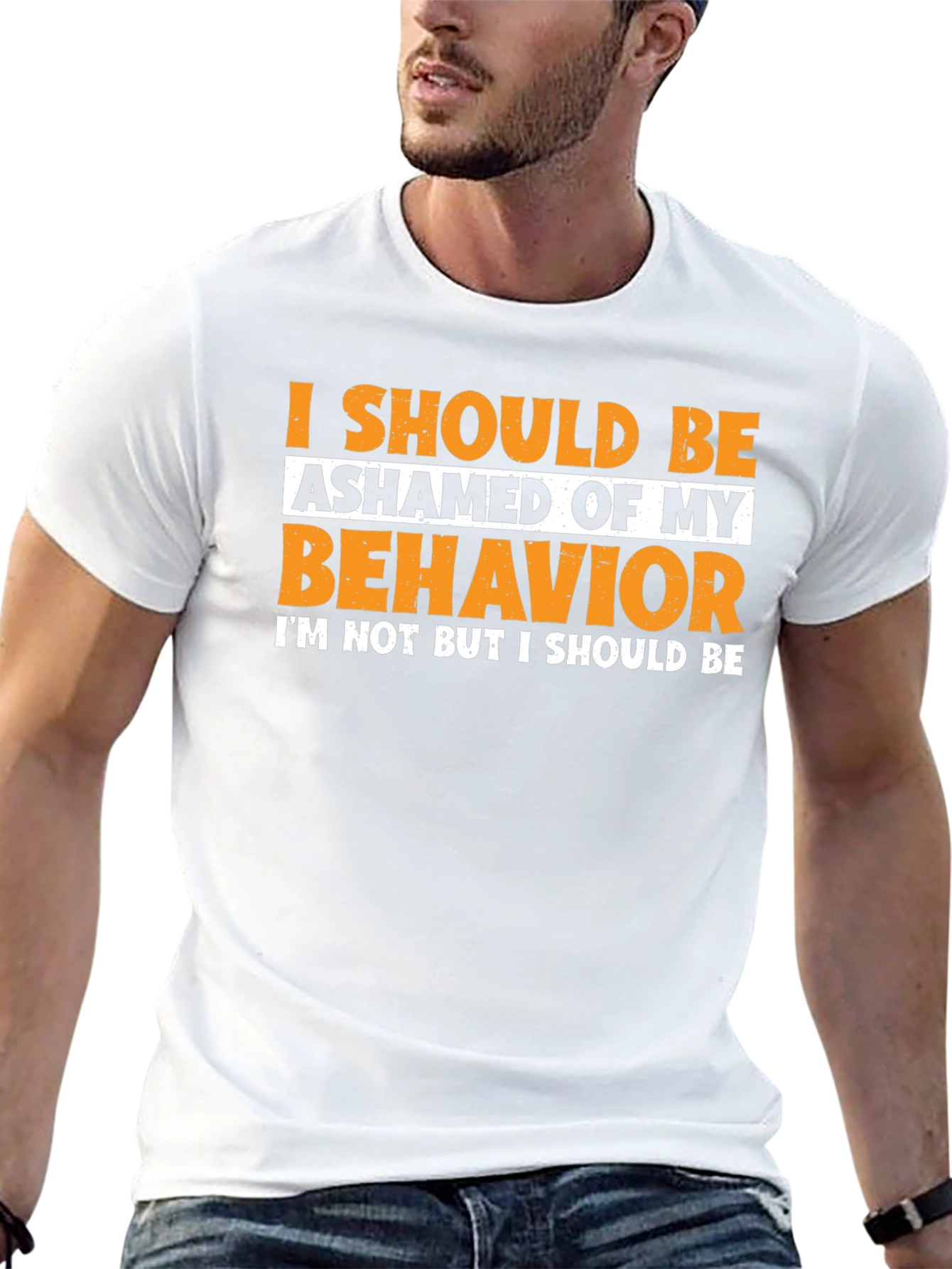 Ashamed of My Behavior Funny Graphic T-Shirt - 13