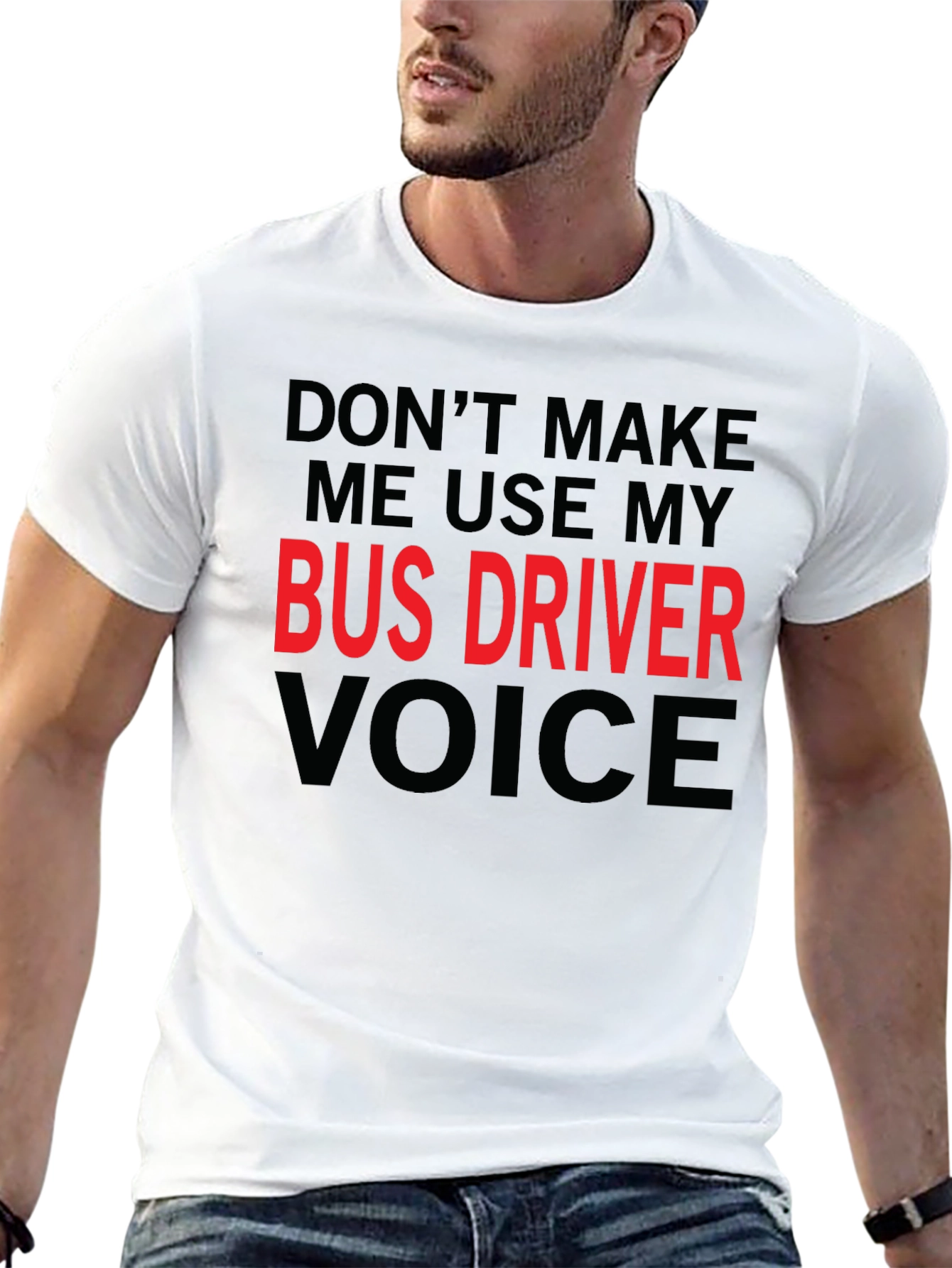 Black Bus Driver Voice T-Shirt Funny Sarcastic Tee view 13