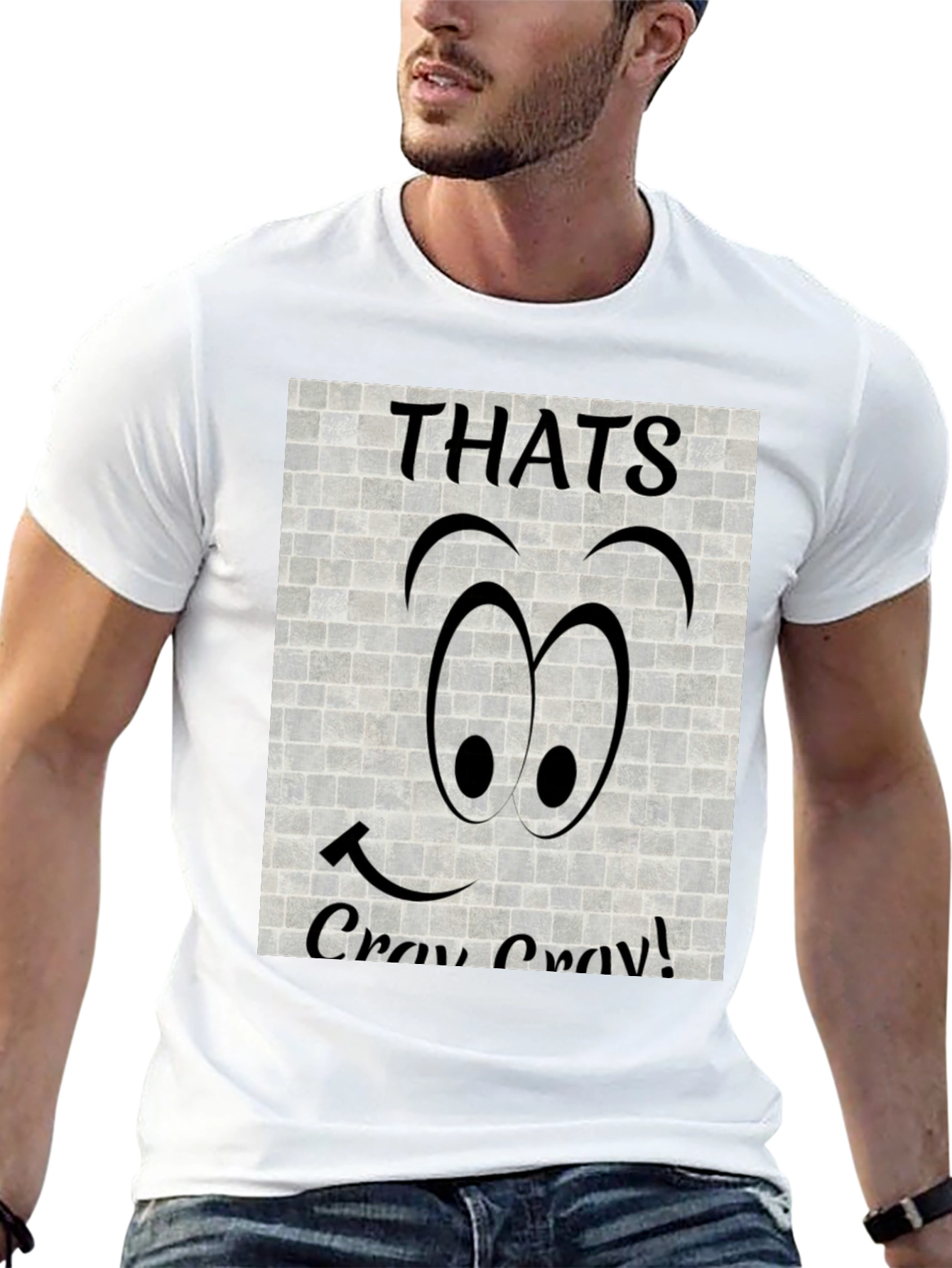 Black Thats Cray Cray Funny Graphic Tee view 13