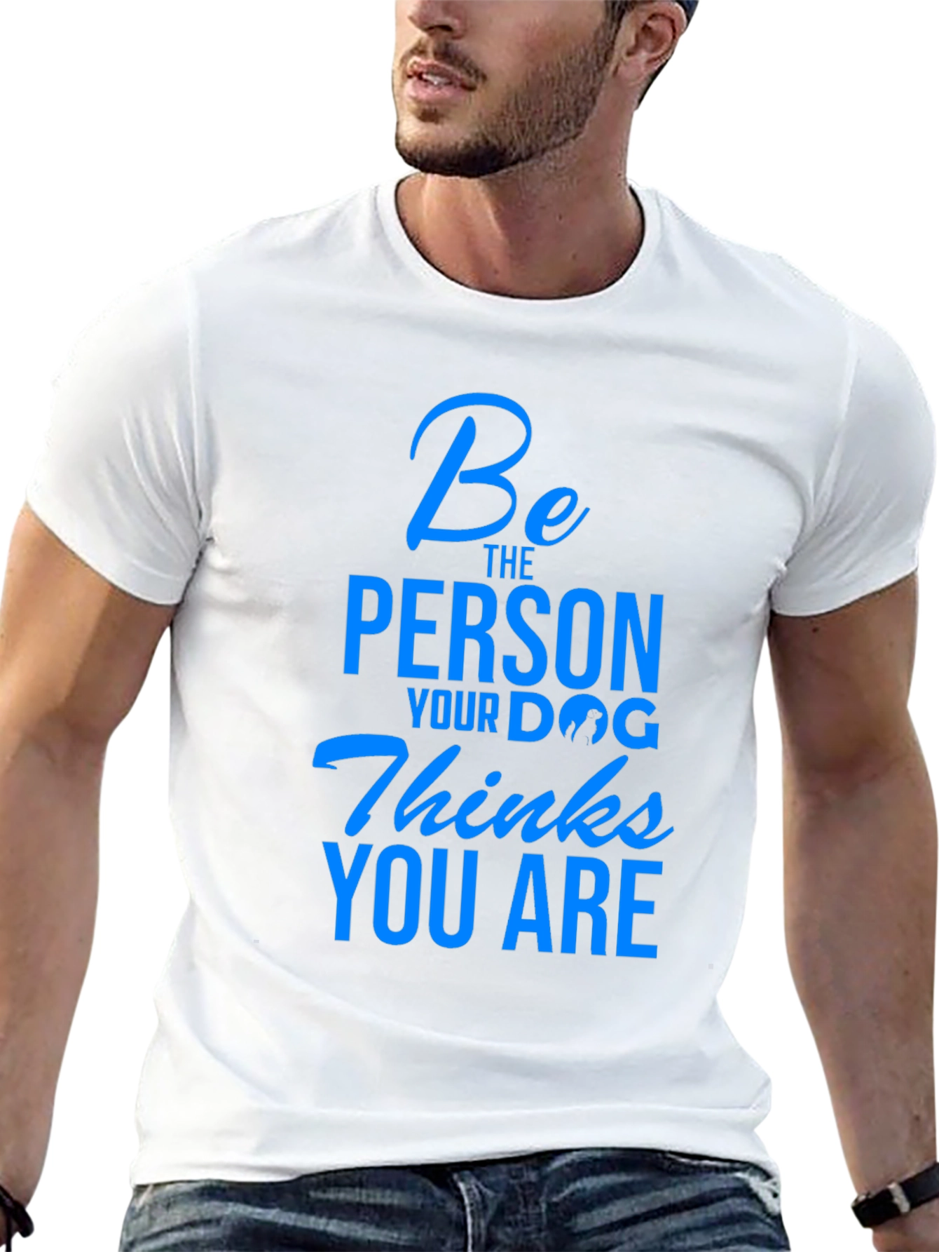 Black Dog Lover T-Shirt - Be The Person Your Dog Thinks You Are view 13