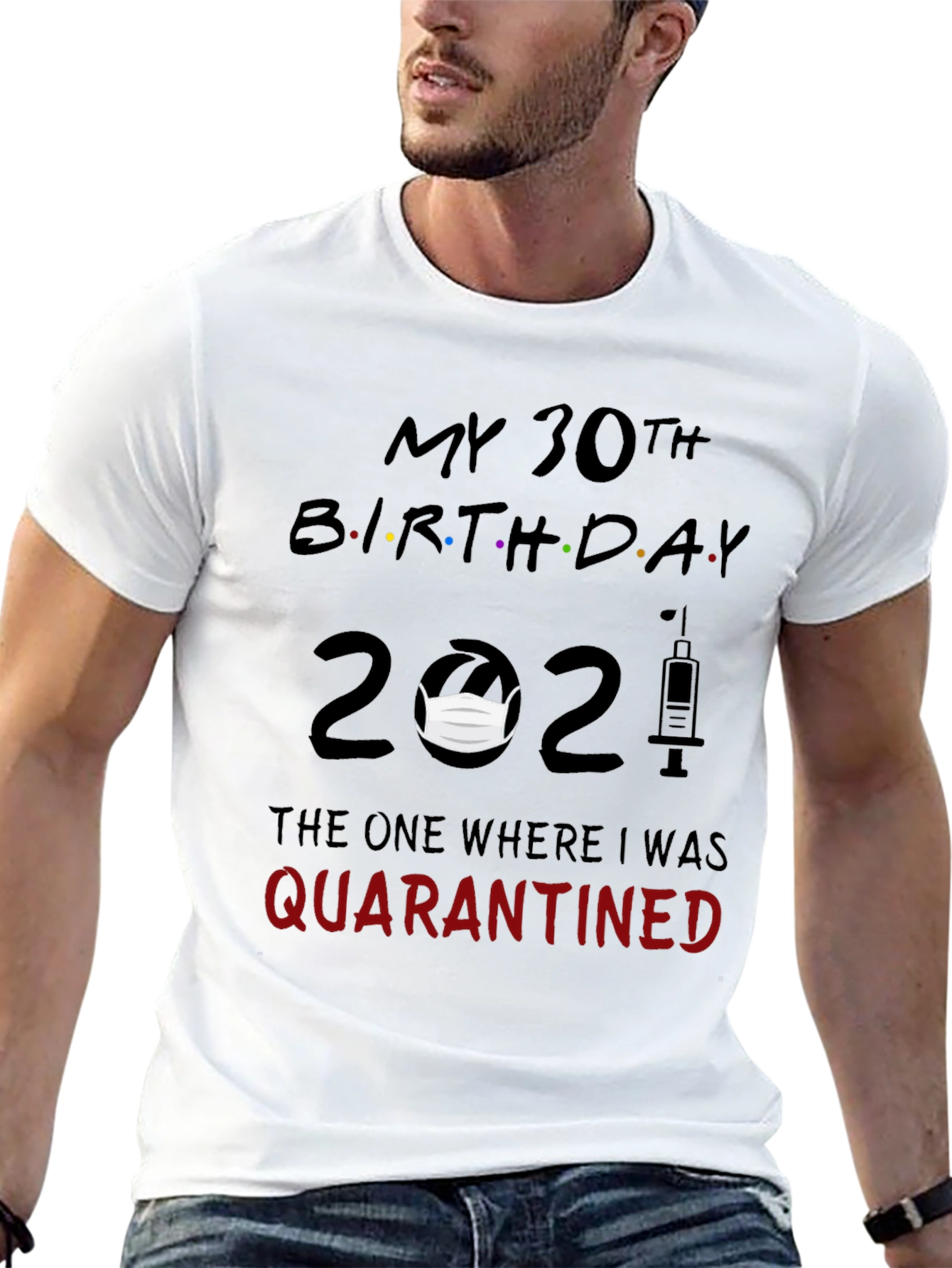 Black Quarantine 30th Birthday T-Shirt - Funny 2021 view 13