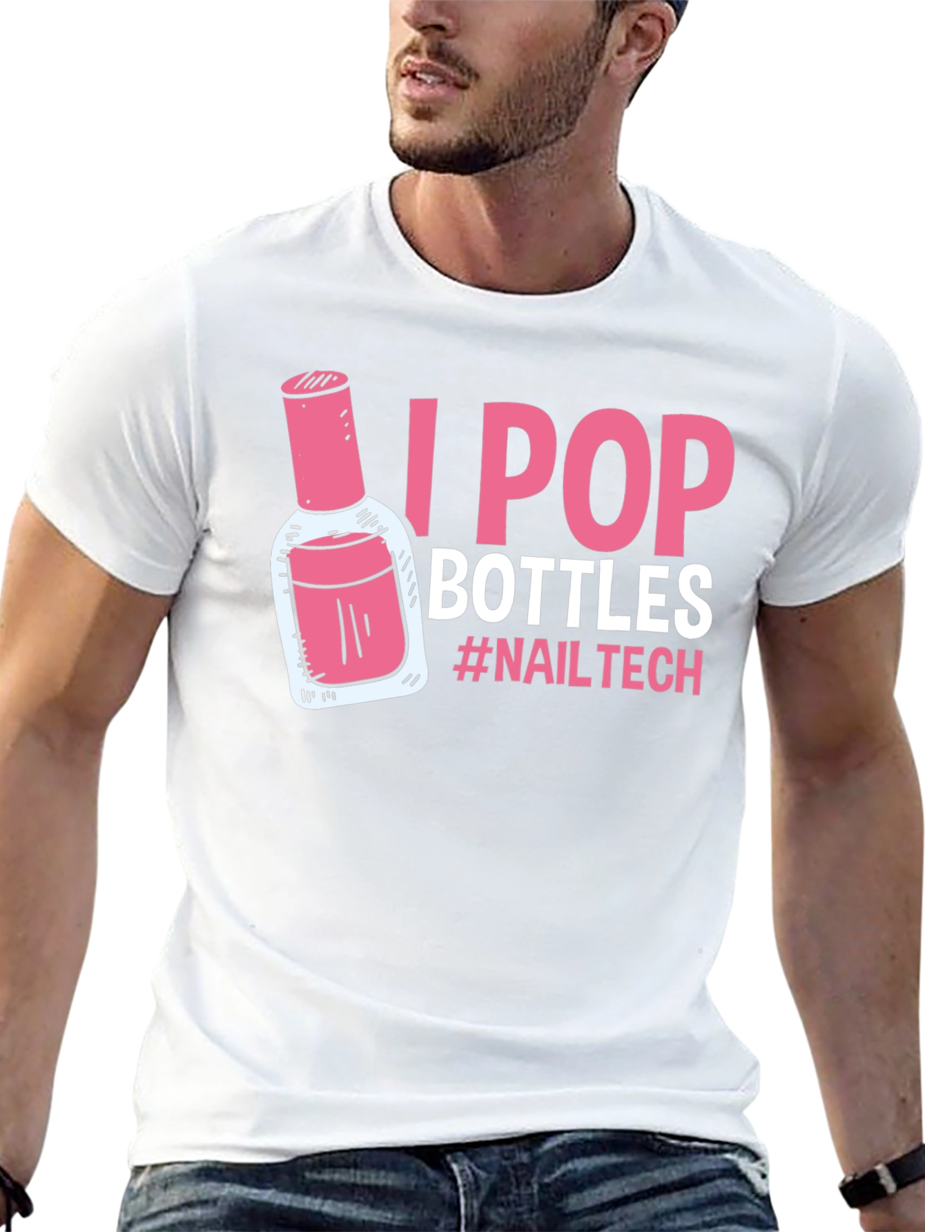 I Pop Bottles Nail Tech T-Shirt - 13