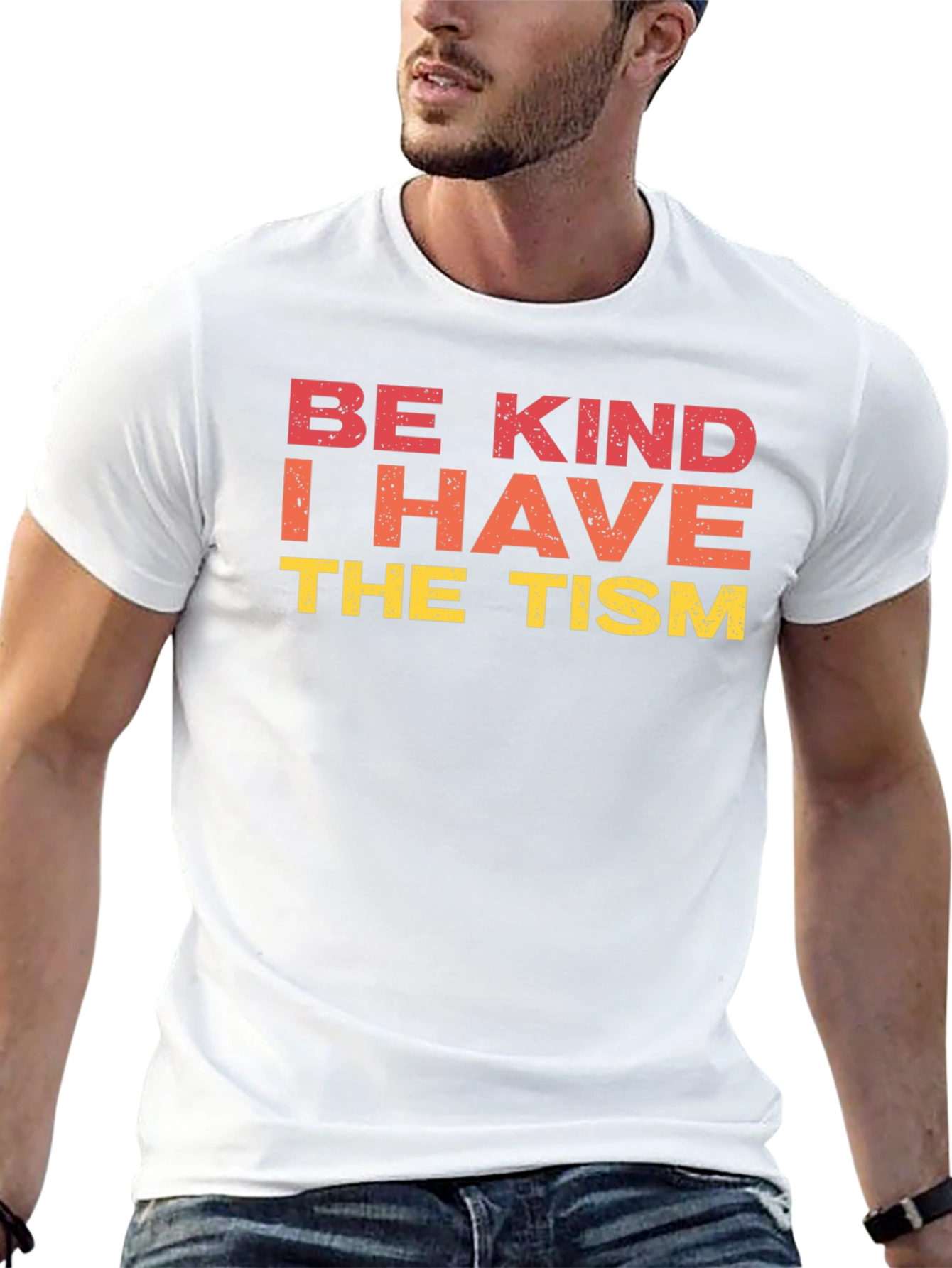 Black Be Kind I Have The Tism Graphic Tee view 13