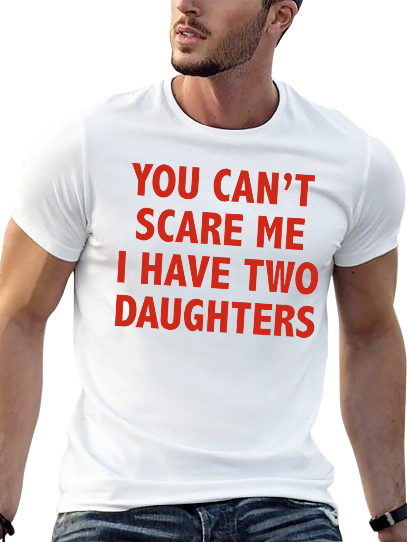 Black Funny Dad T-Shirt: You Can't Scare Me I Have Two Daughters view 13