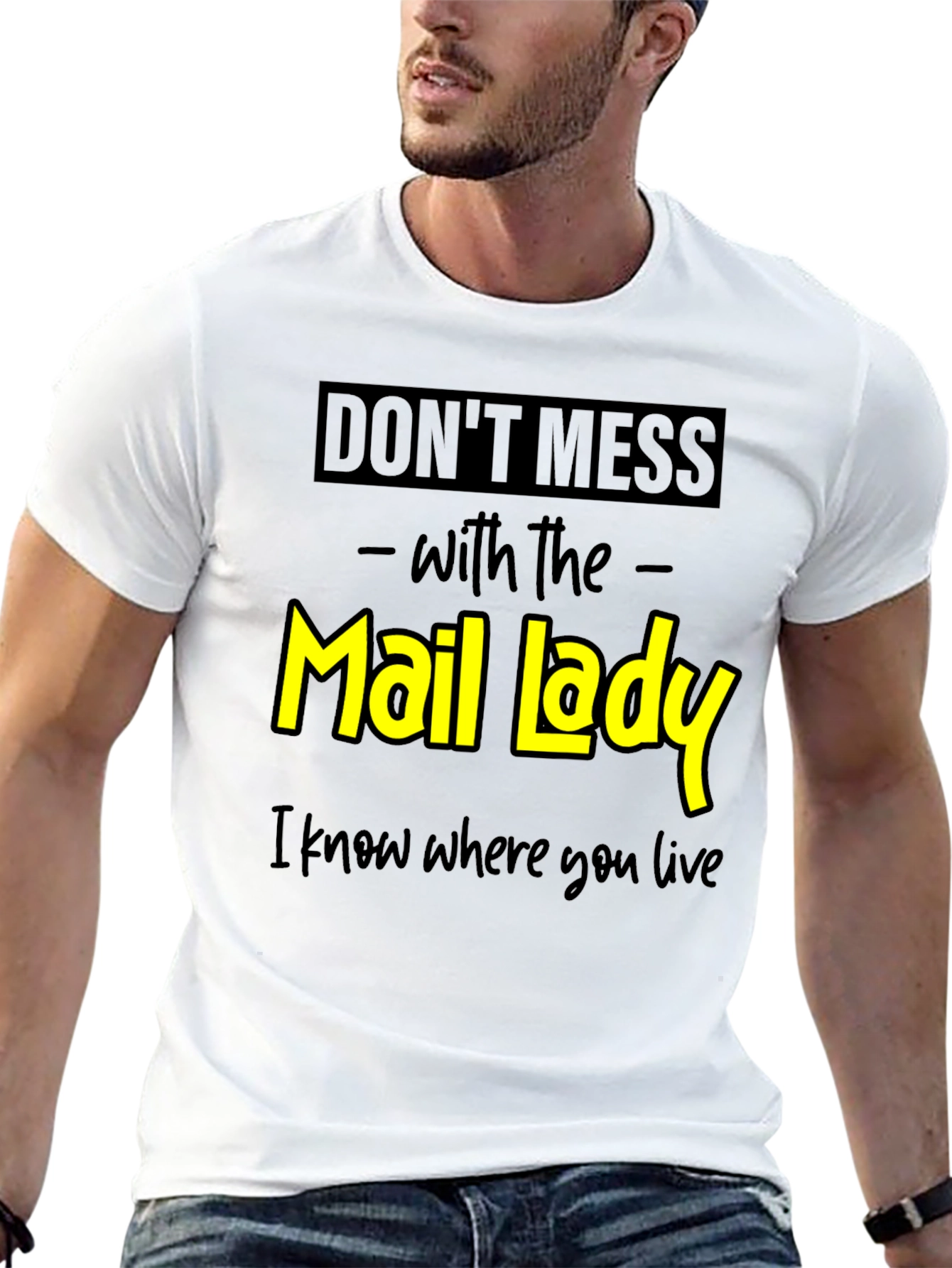 Black Don't Mess With the Mail Lady Graphic Tee view 13