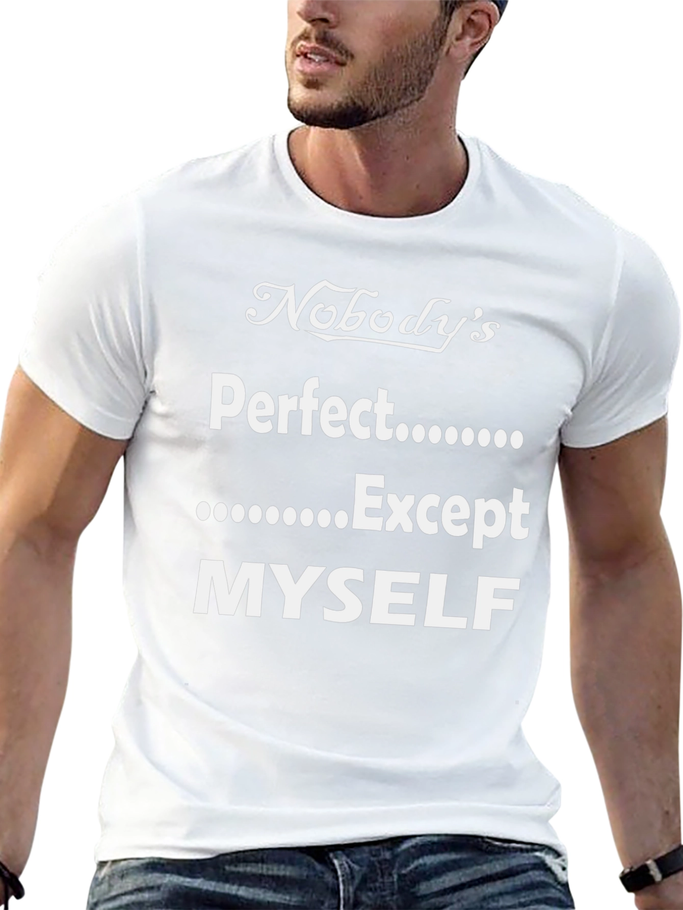 Black Funny Nobody's Perfect Except Myself T-Shirt view 13