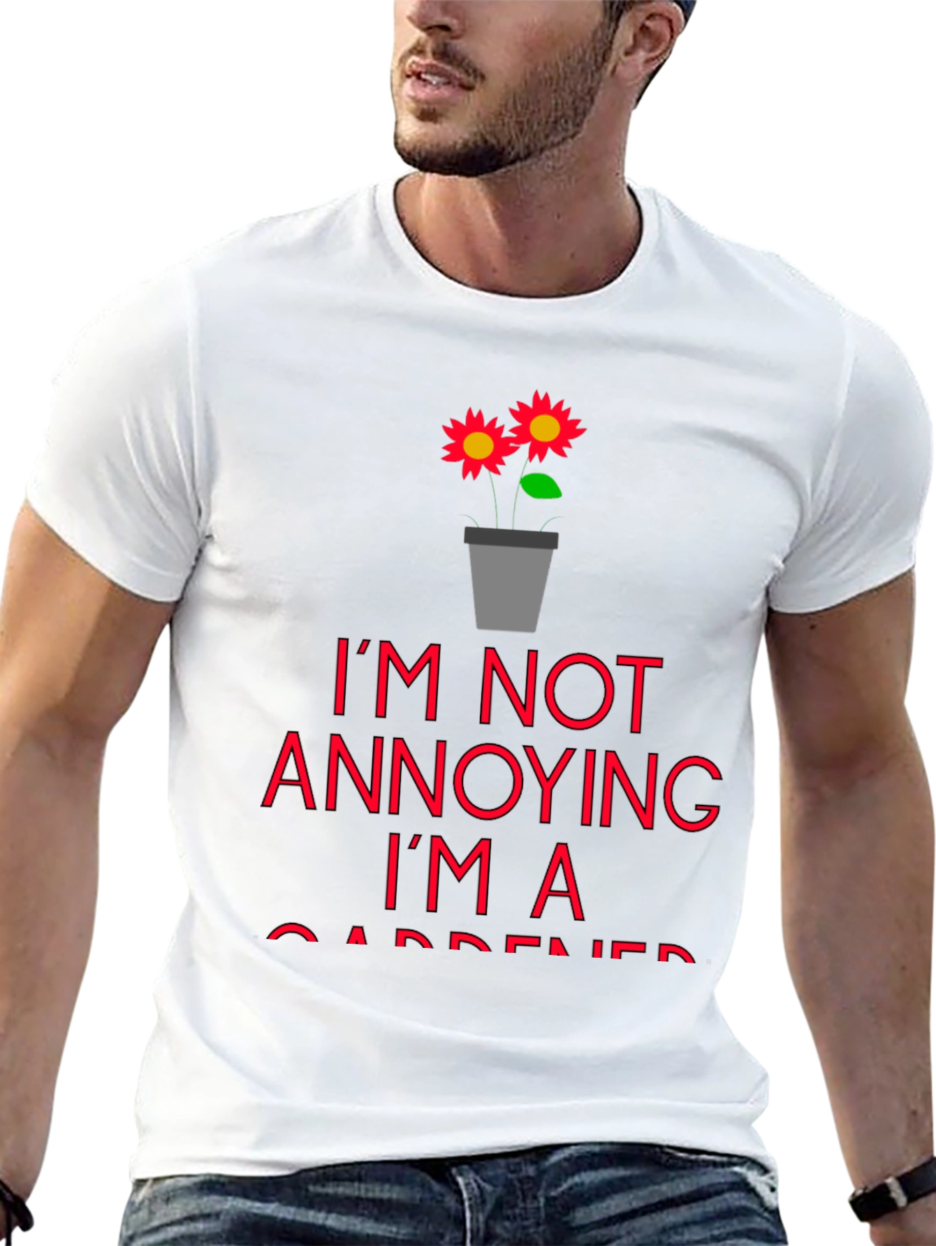 Black I'm Not Annoying, I'm a Gardener T-Shirt view 13
