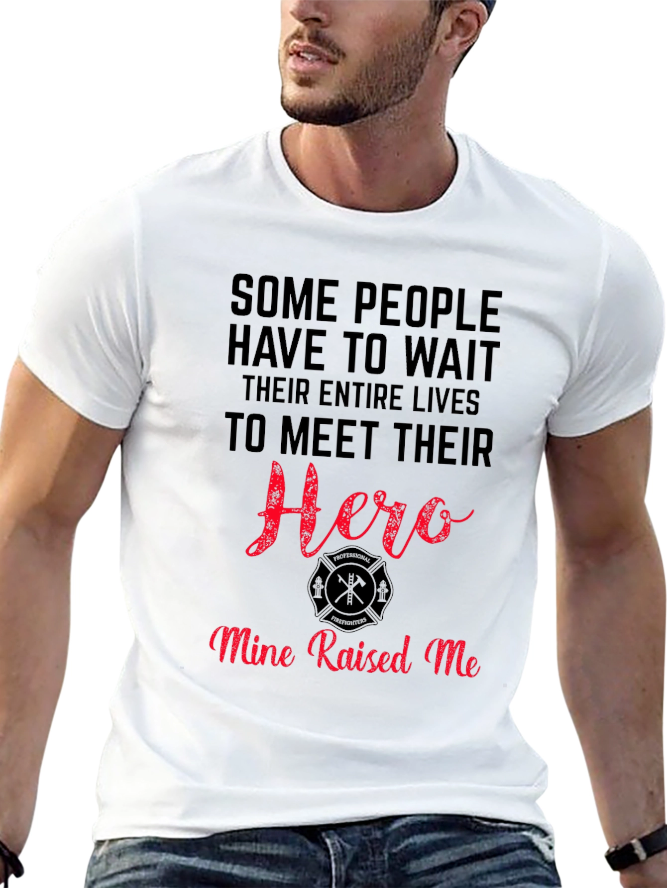Firefighter Hero T-Shirt - Mine Raised Me - 13