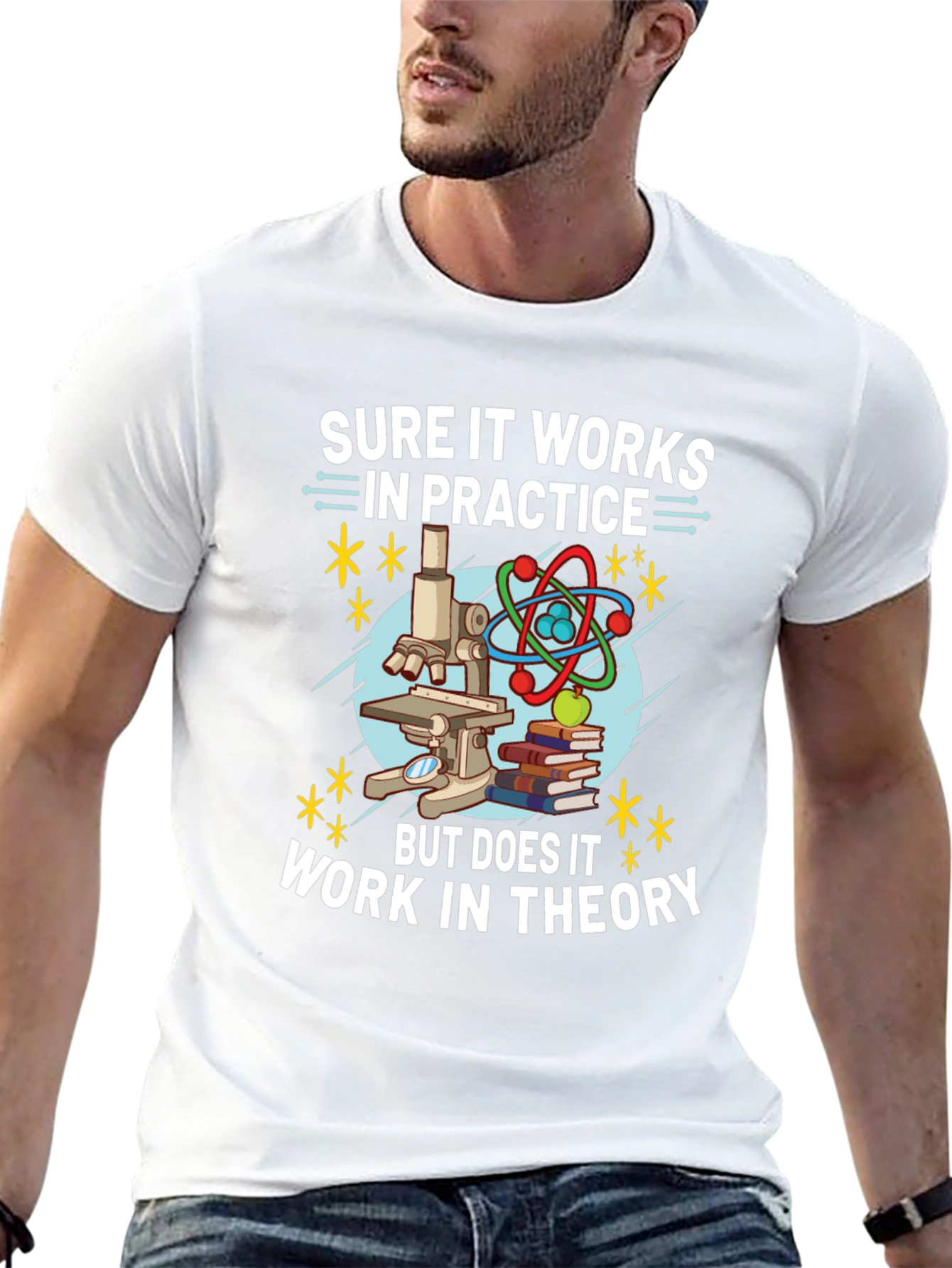 Black Sure It Works In Practice Theory Science T-Shirt view 13