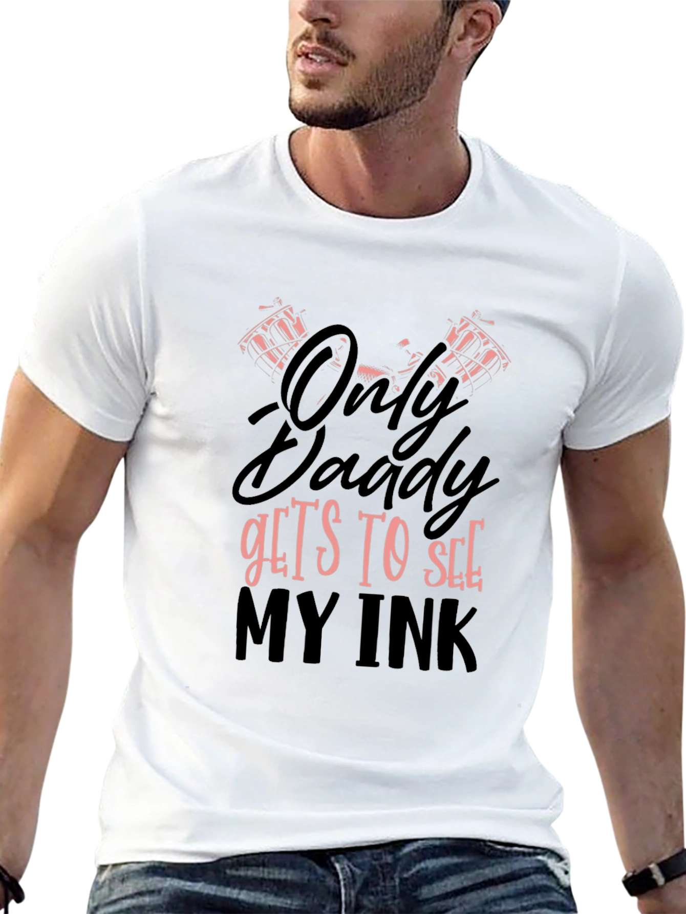 Black Only Daddy Gets To See My Ink Graphic T-Shirt view 13