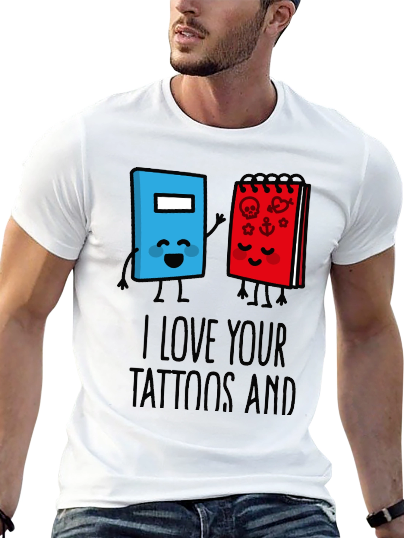 Black I Love Your Tattoos And Notebook T-Shirt view 13