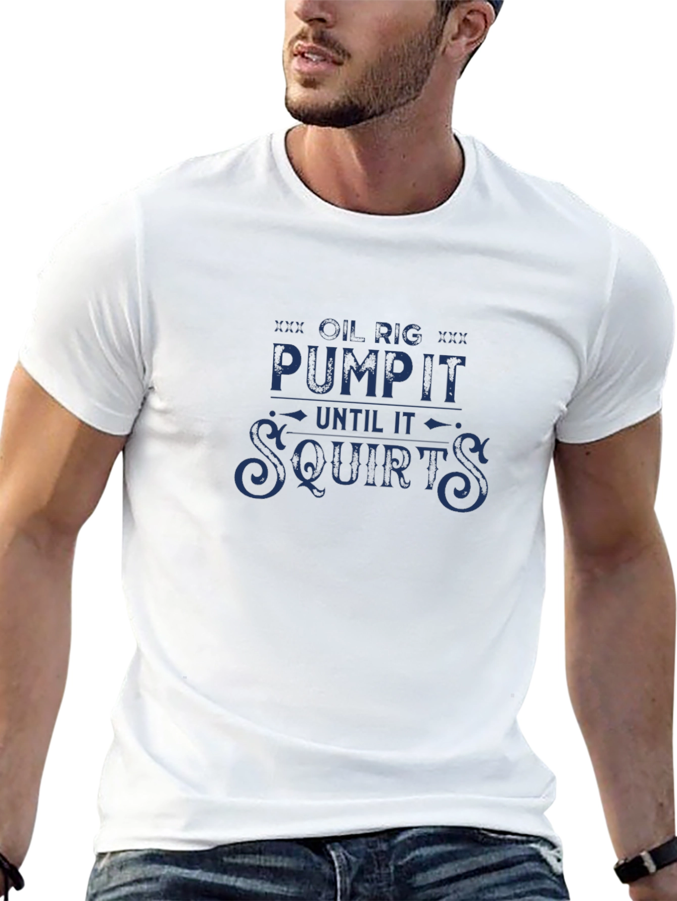 Black Oil Rig Pump It Until It Squirts Funny Graphic T-Shirt view 13