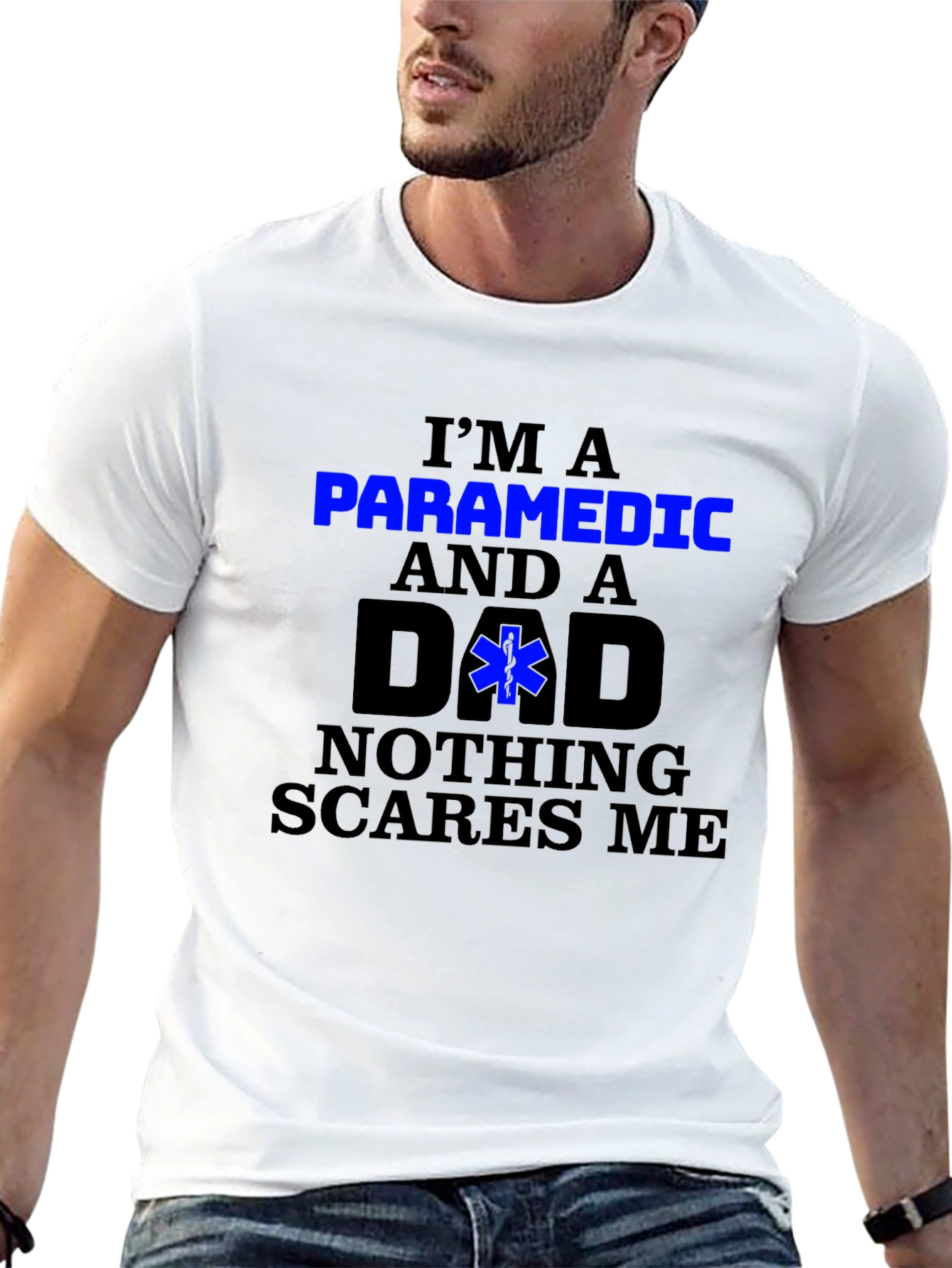Paramedic Dad T-Shirt - Nothing Scares Me! - 13