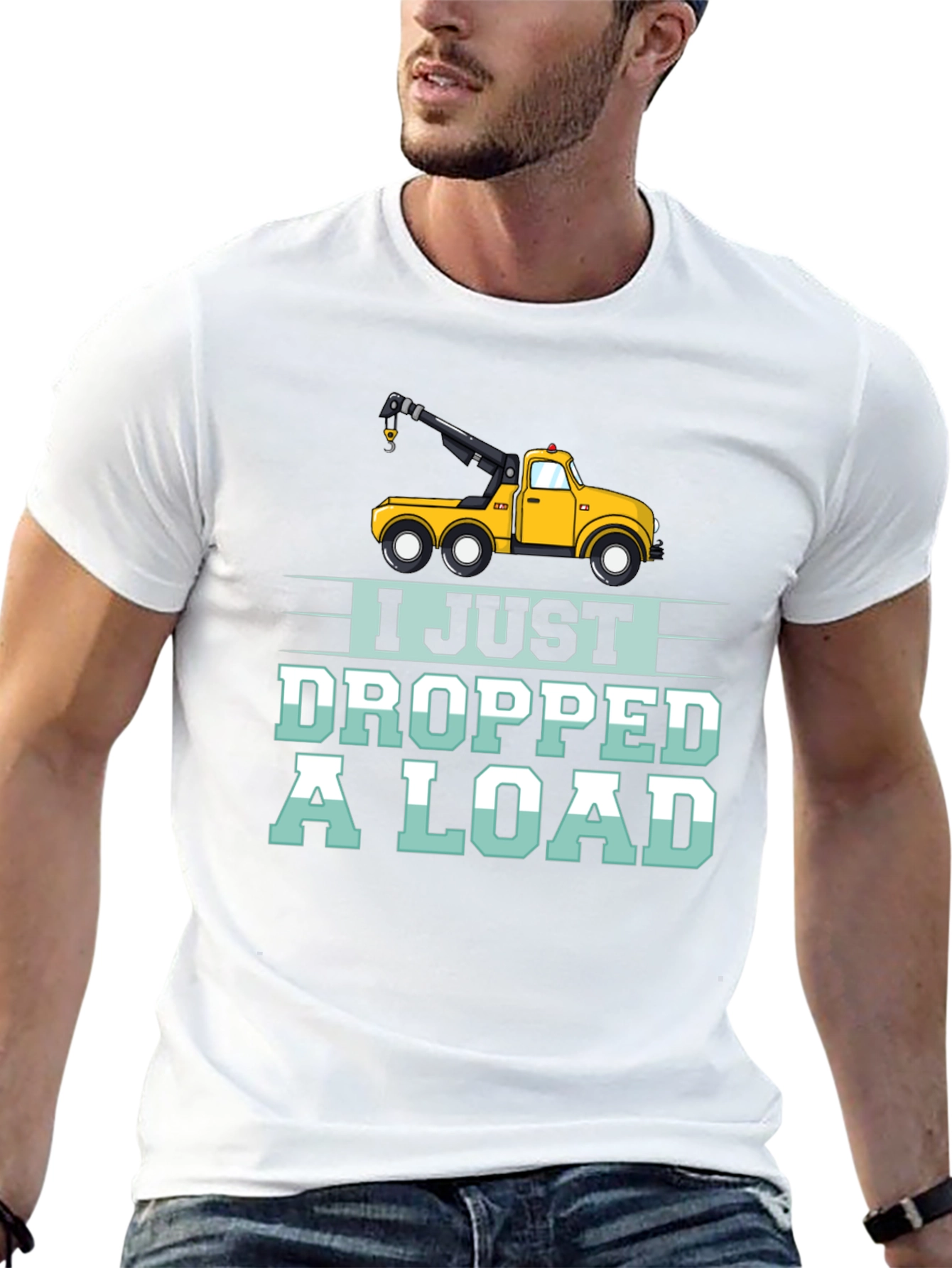 Black I Just Dropped a Load Tow Truck Humor T-Shirt view 13