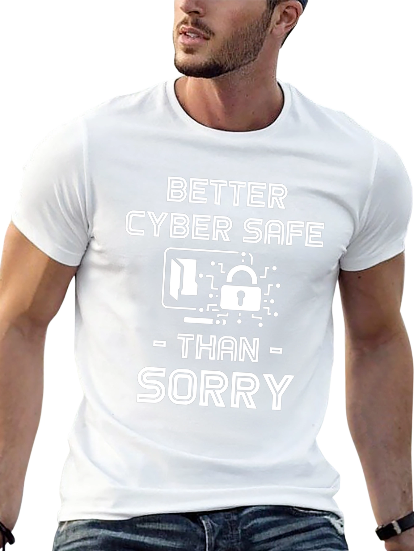 Black Cyber Safe T-Shirt - Better Safe Than Sorry view 13