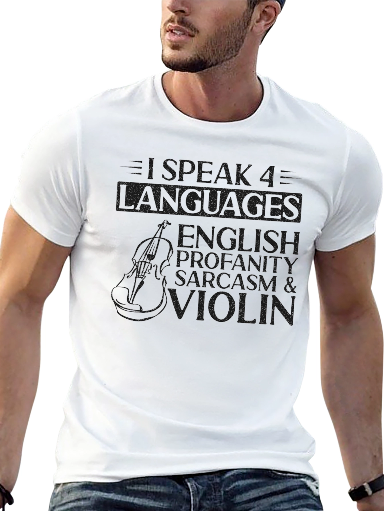 Black I Speak 4 Languages T-Shirt - English, Profanity, Sarcasm & Violin view 13