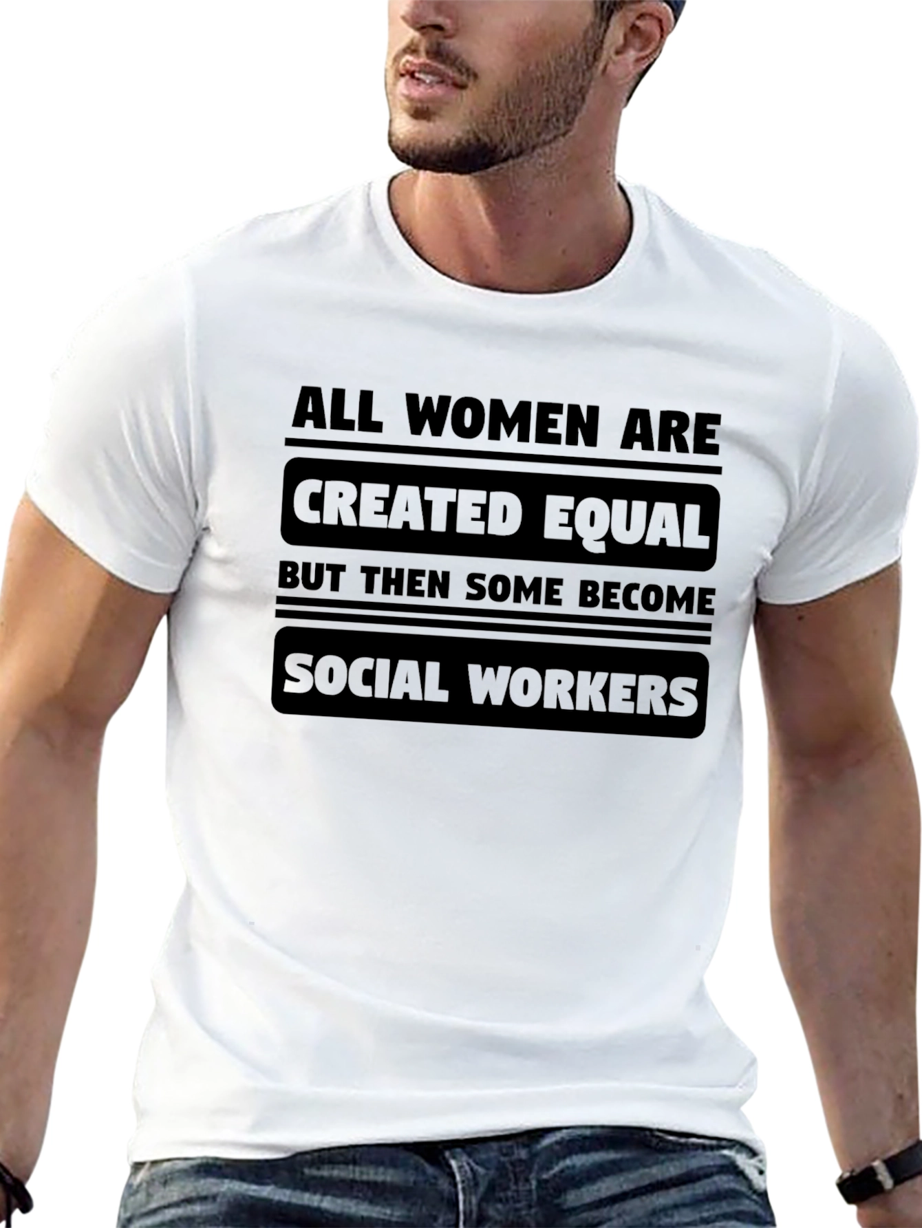 All Women Are Created Equal Social Worker T-Shirt - 13