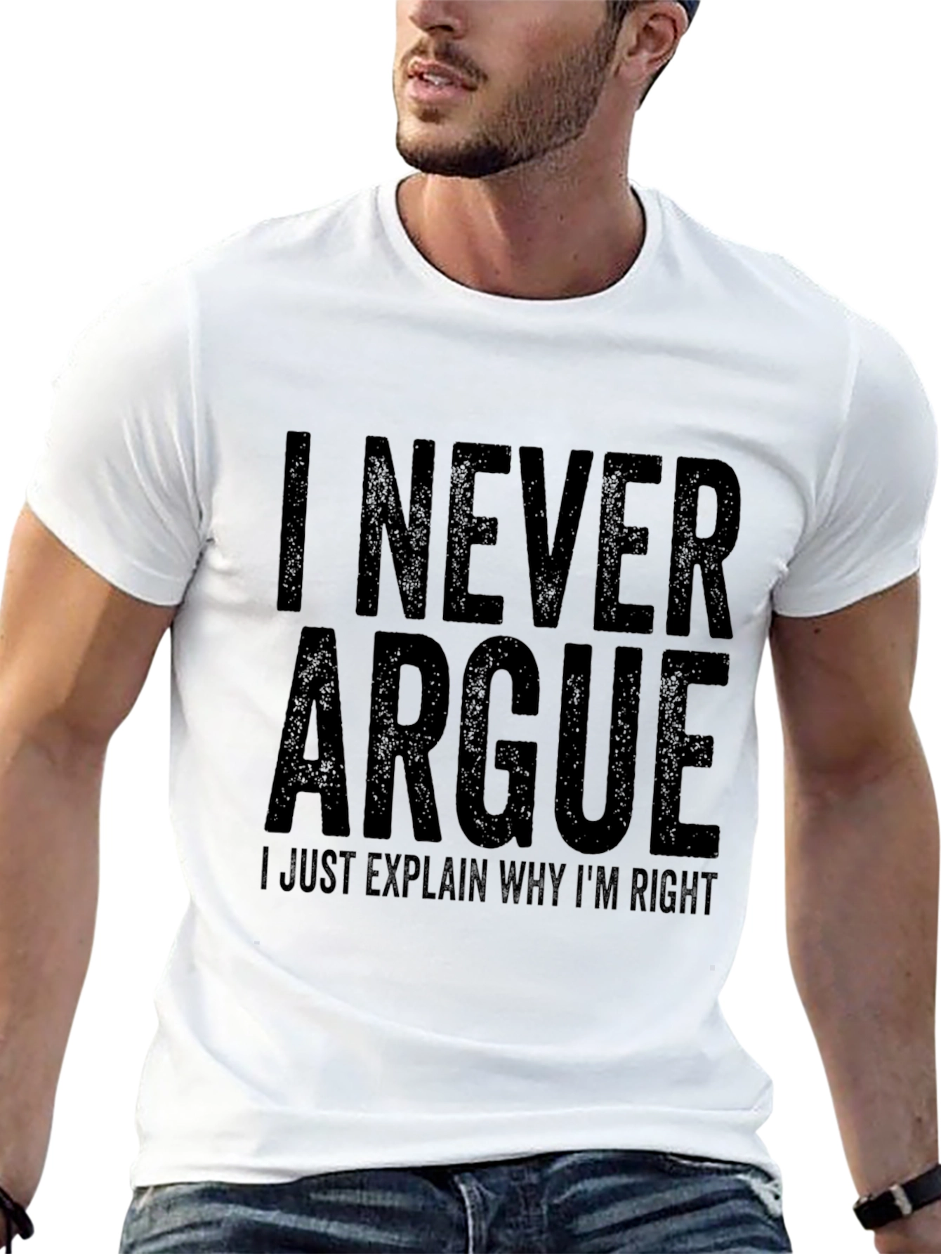 Black I Never Argue T-Shirt Funny Sarcastic Tee view 13