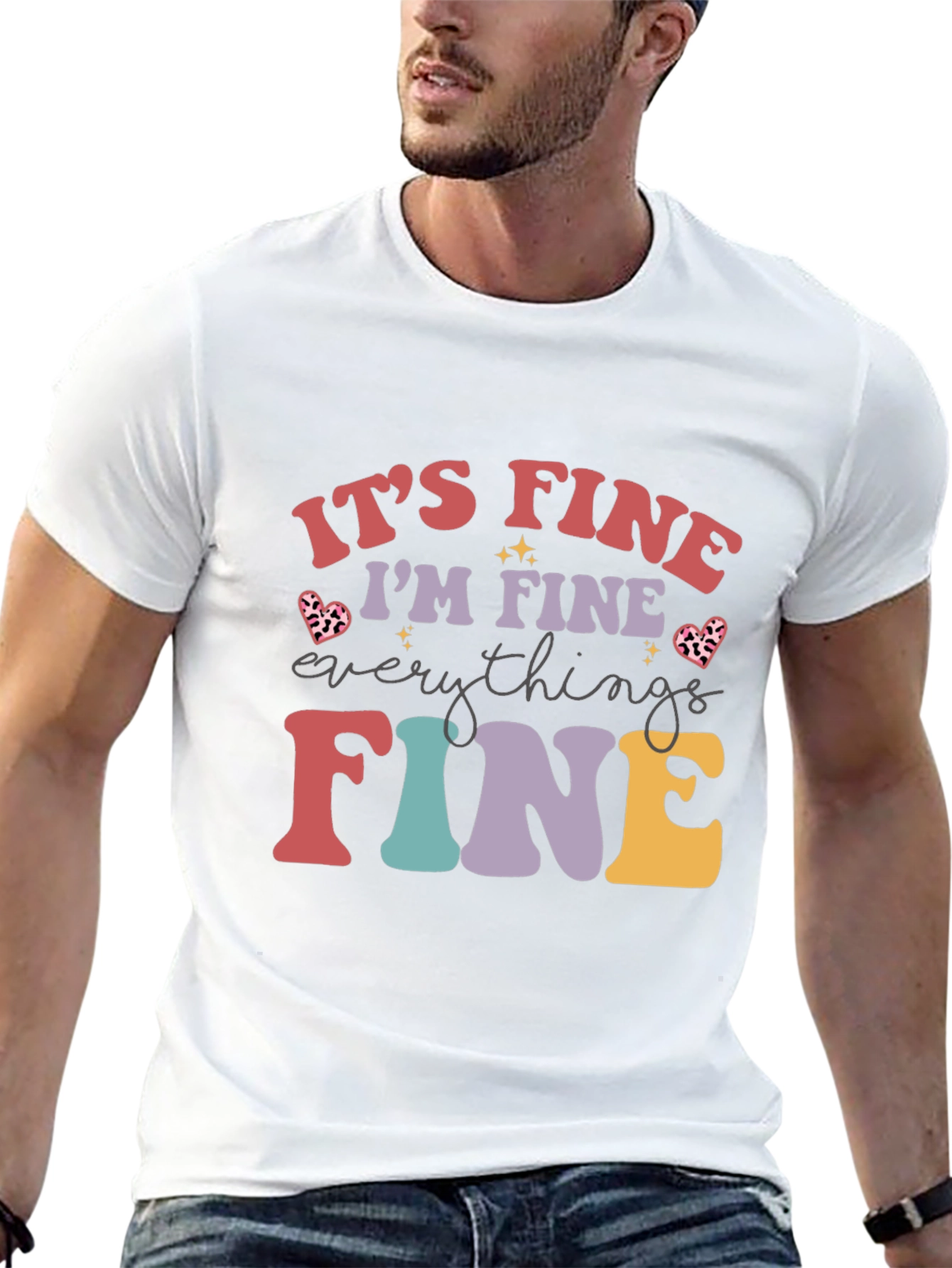 Black It's Fine I'm Fine Everything Is Fine T-Shirt view 13