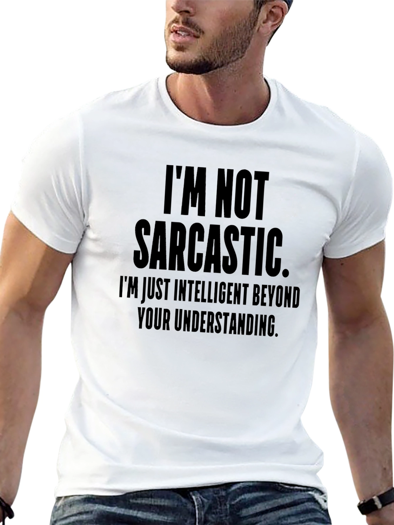 Black Funny Sarcastic T-Shirt - I'm Not Sarcastic Intelligent Tee view 13