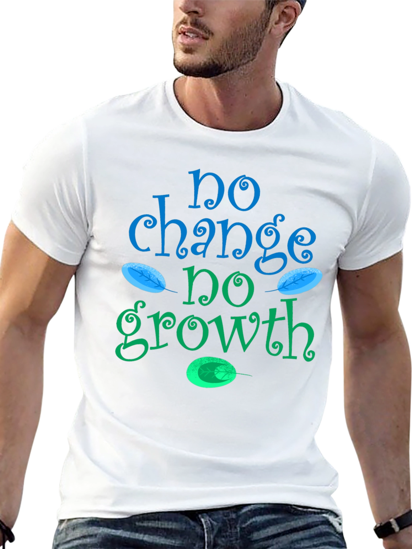 No Change No Growth Graphic Tee - Motivational T-Shirt - 13