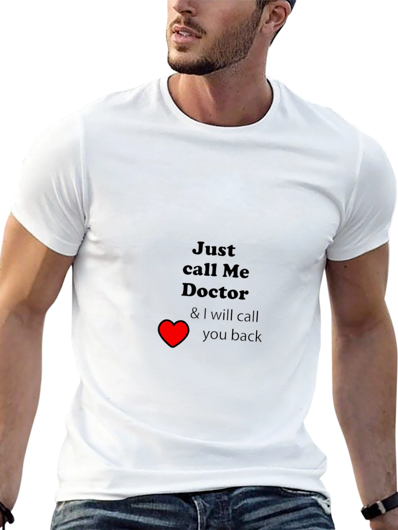 Black Just Call Me Doctor T-Shirt - Funny Medical Tee view 13