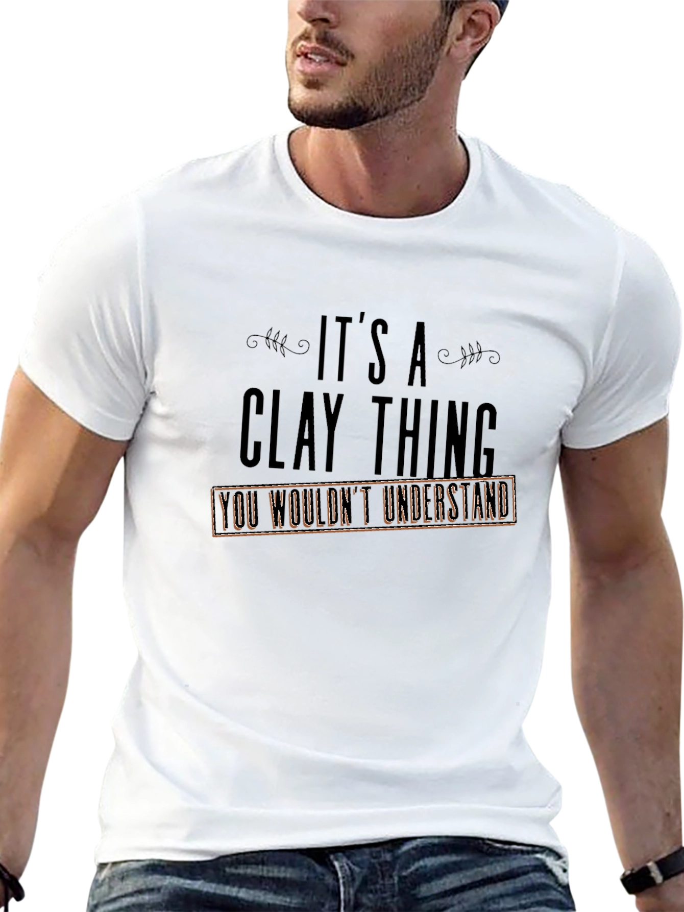 Black It's a Clay Thing T-Shirt view 13