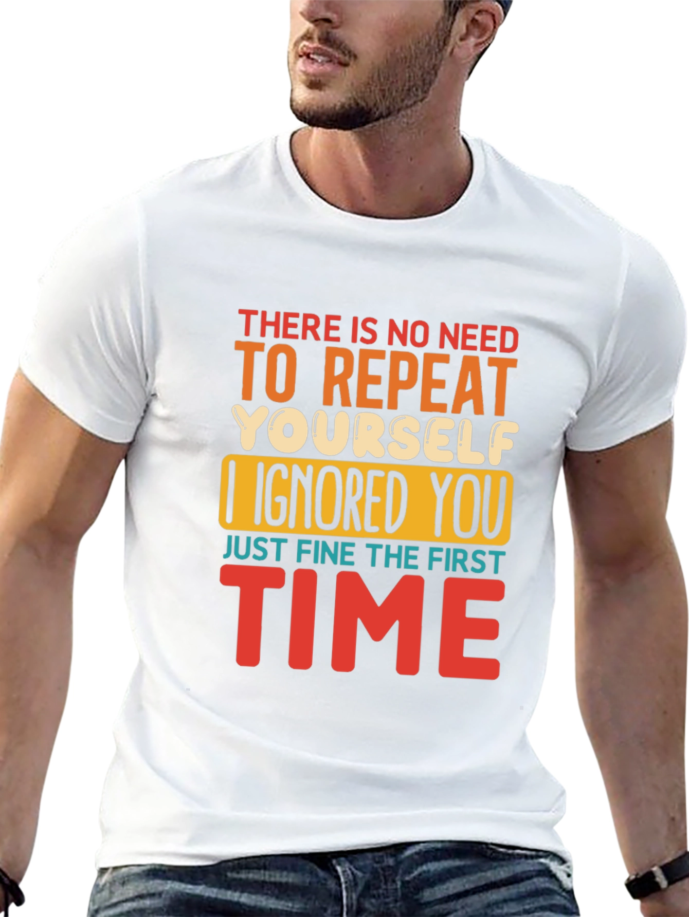 Black Funny Sarcastic T-Shirt - I Ignored You the First Time view 13