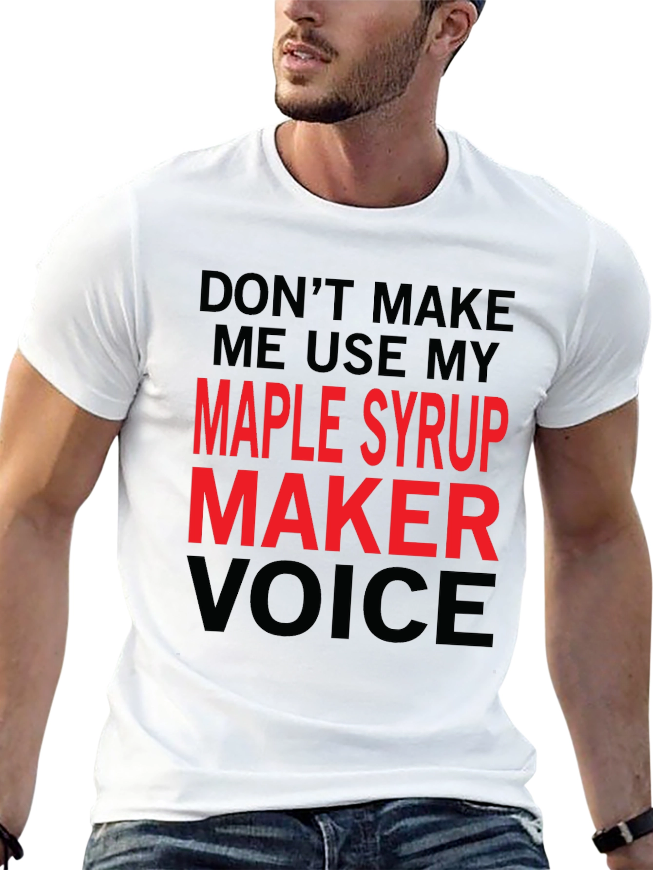 Black Maple Syrup Maker Voice T-Shirt Funny Graphic Tee view 13
