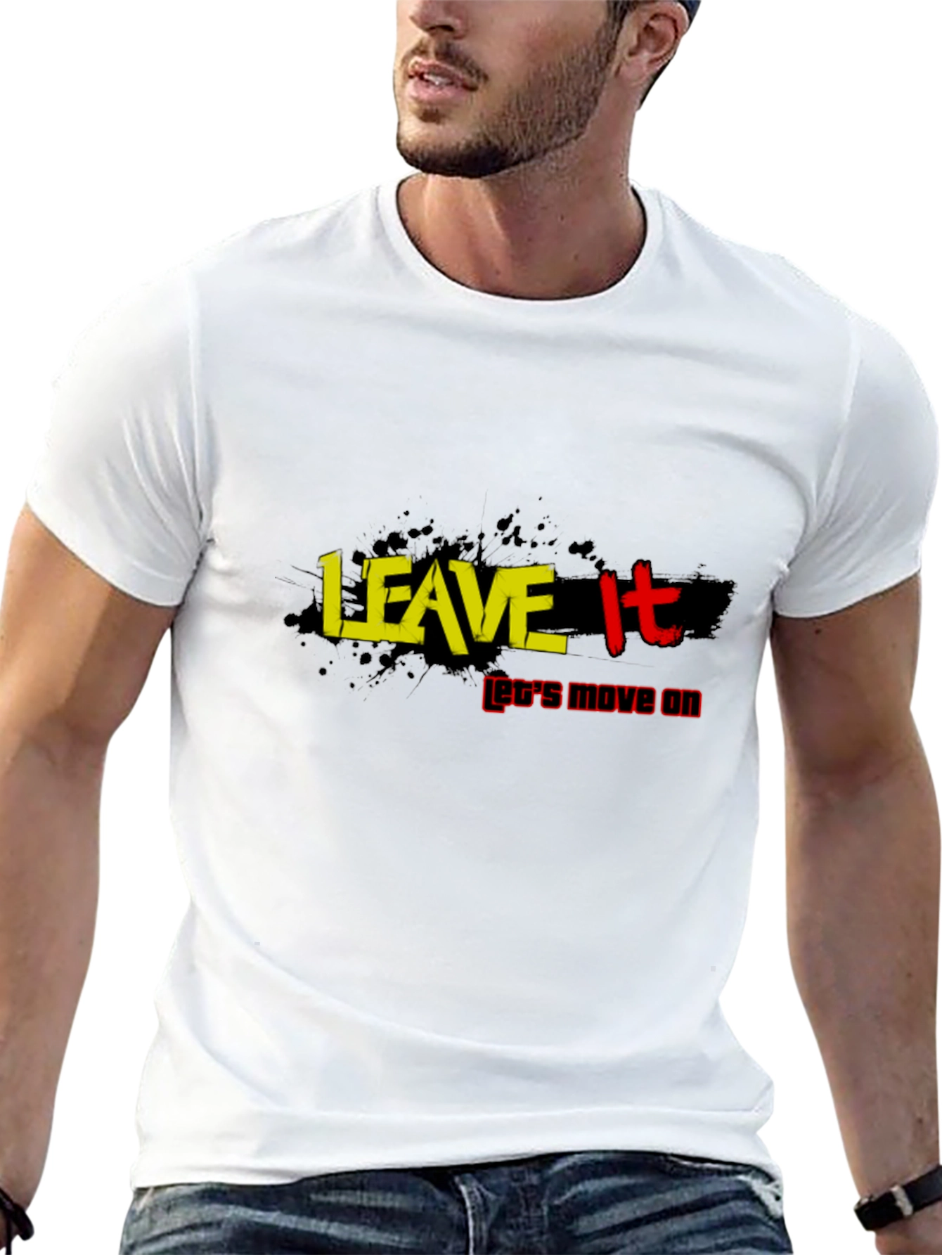 Black Leave It T-Shirt: Move On Inspirational Tee view 13