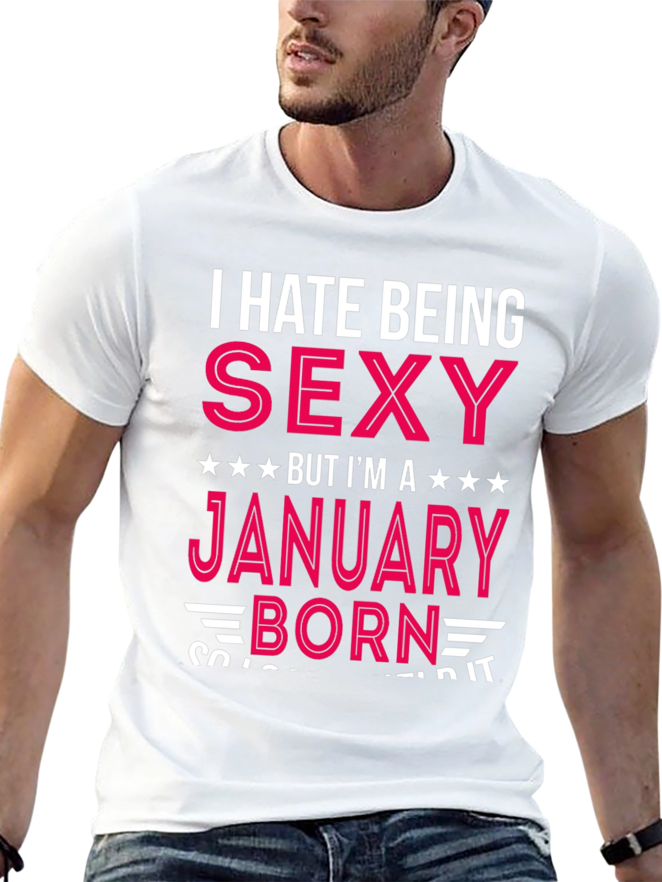 Black I Hate Being Sexy January Born T-Shirt view 13