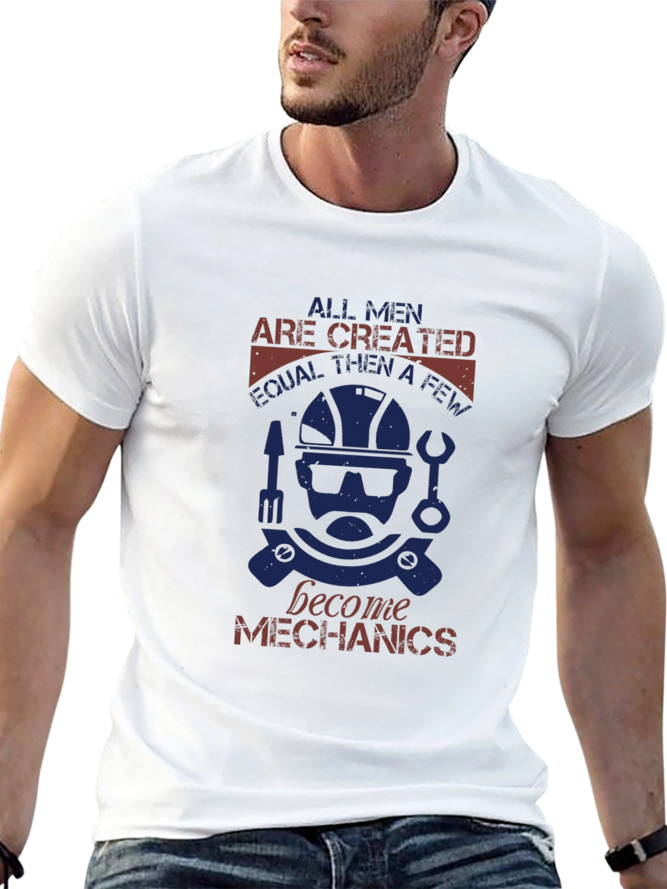 Mechanic Graphic Tee - All Men Are Created Equal - 13