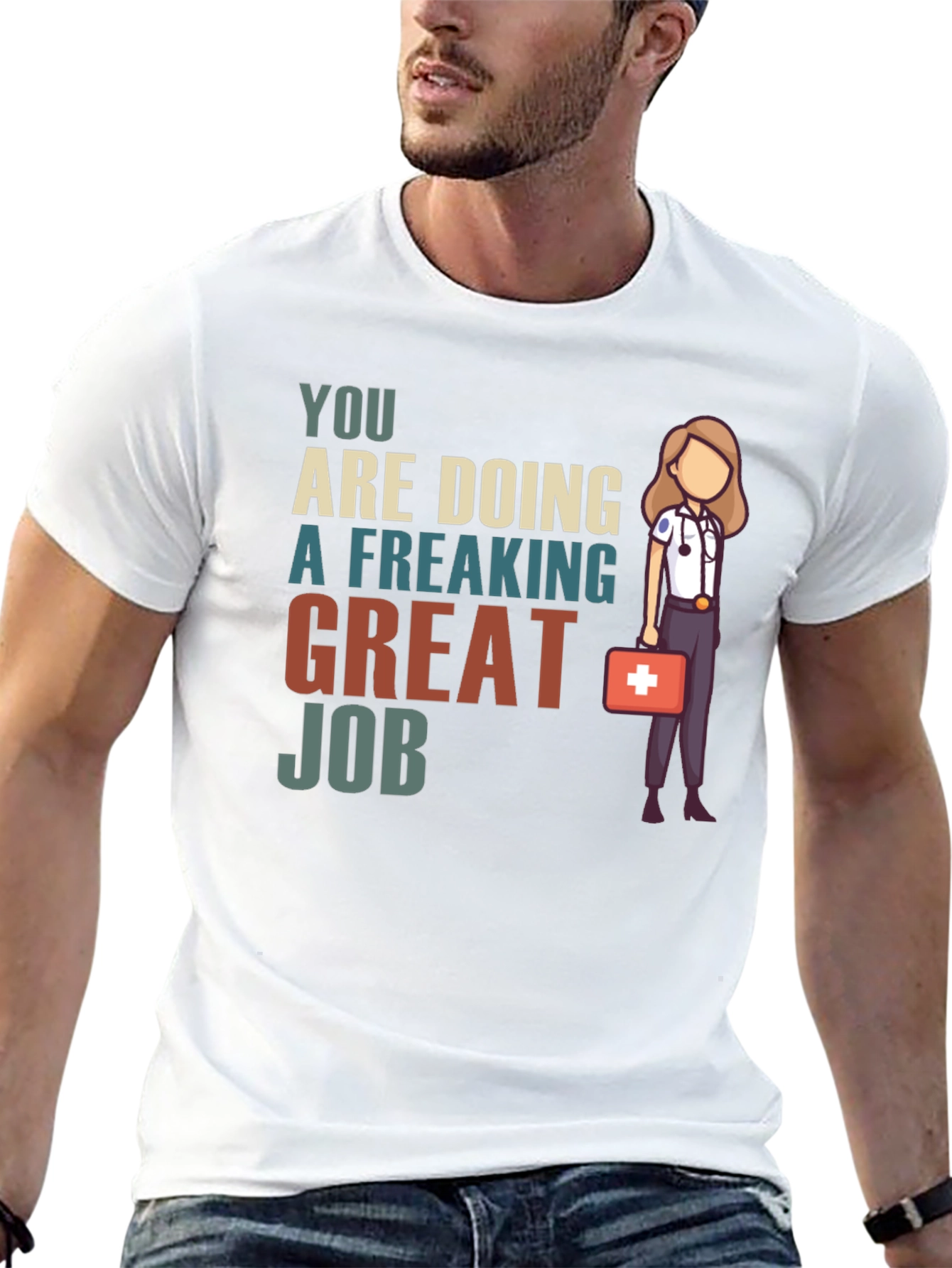 Black You Are Doing A Great Job T-Shirt view 13