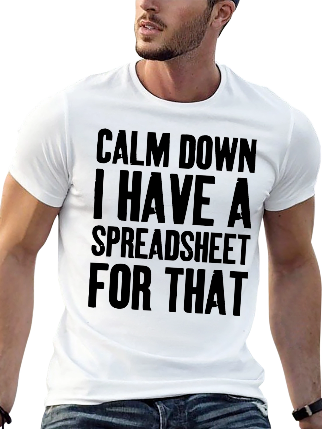 Black Calm Down I Have a Spreadsheet T-Shirt - Funny Office Tee view 13